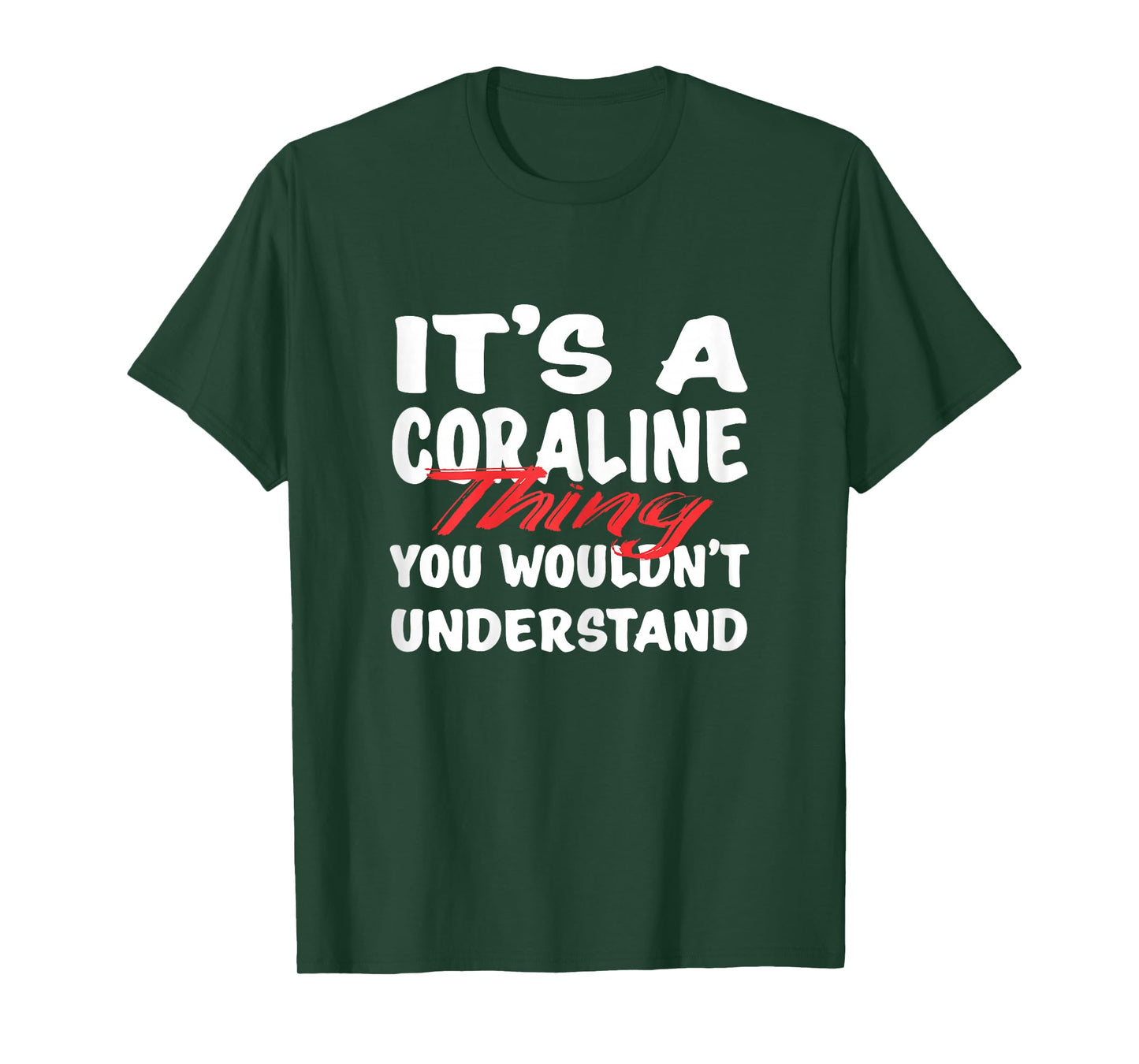 It's A Coraline Thing You Wouldn't Understand Funny Coraline T-Shirt