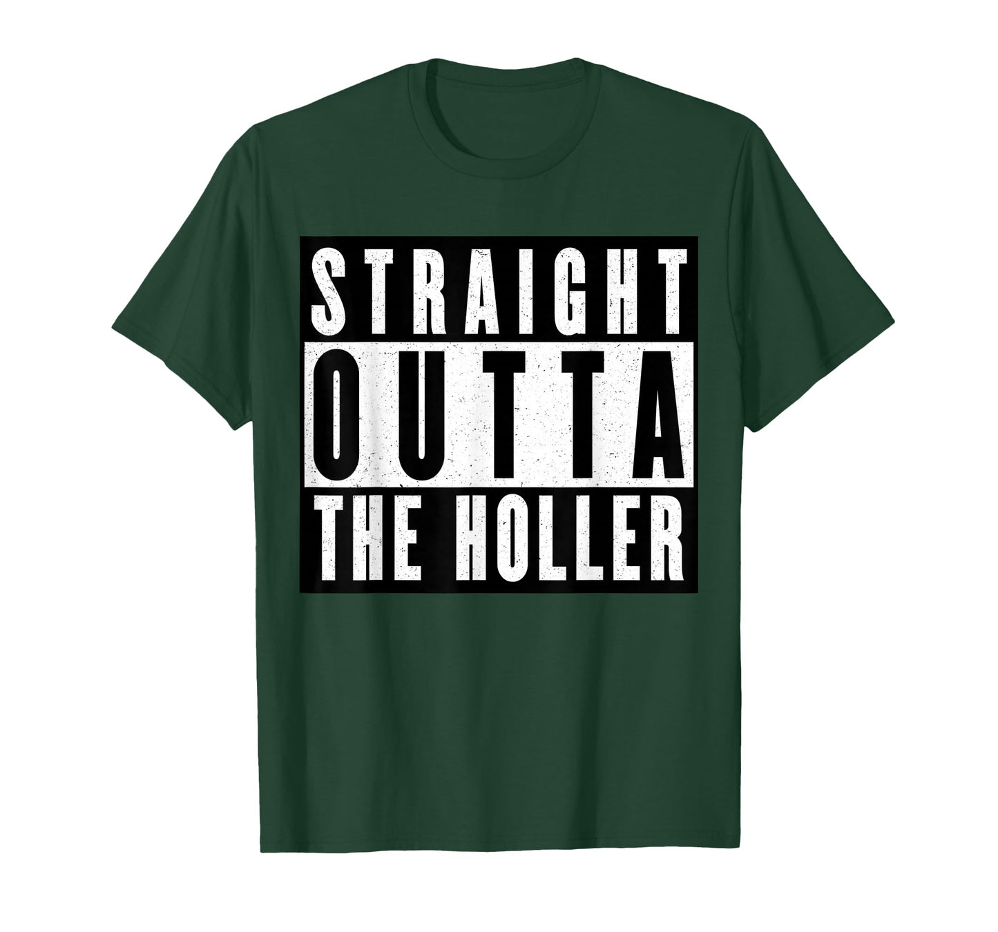 Straight Outta The Holler T-Shirt