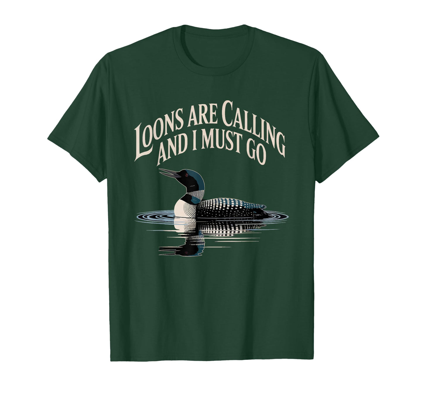 Loons are Calling Bird Watcher Common Loon T-Shirt