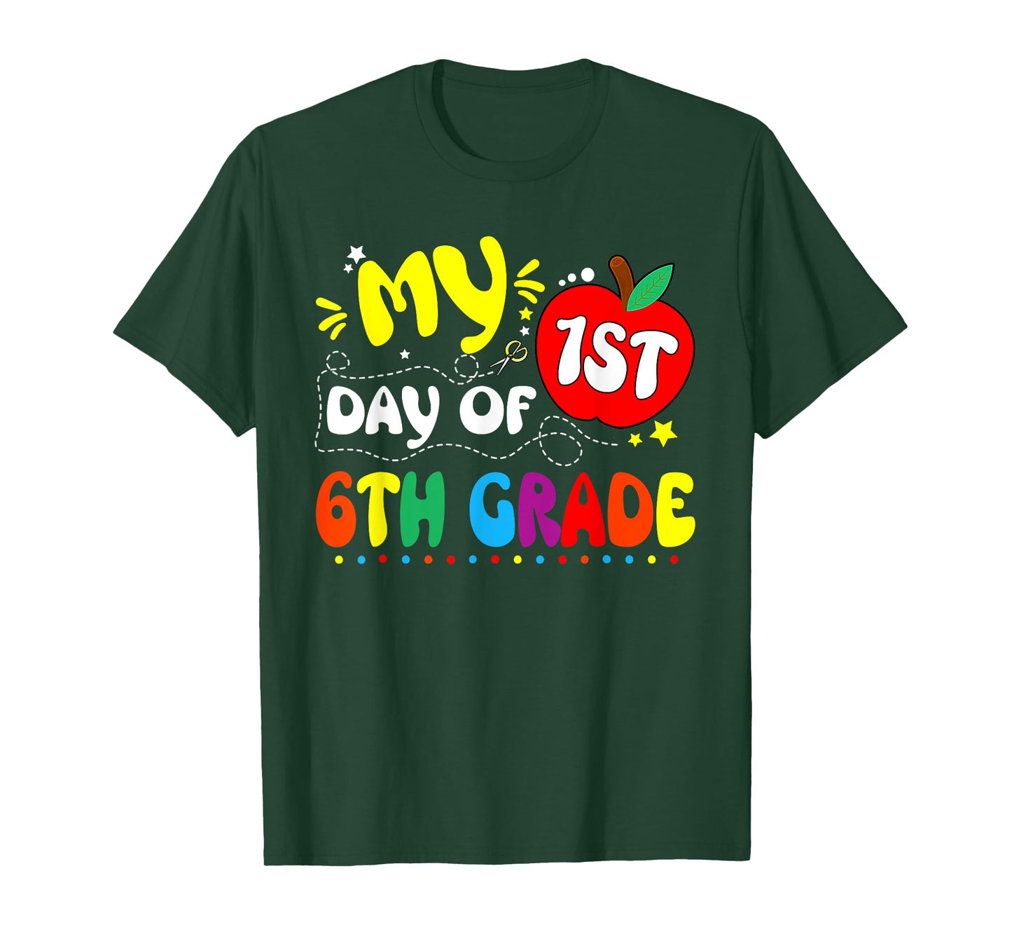 My First Day Of 6th Grade Teacher Kids 1st Day Of School T-Shirt