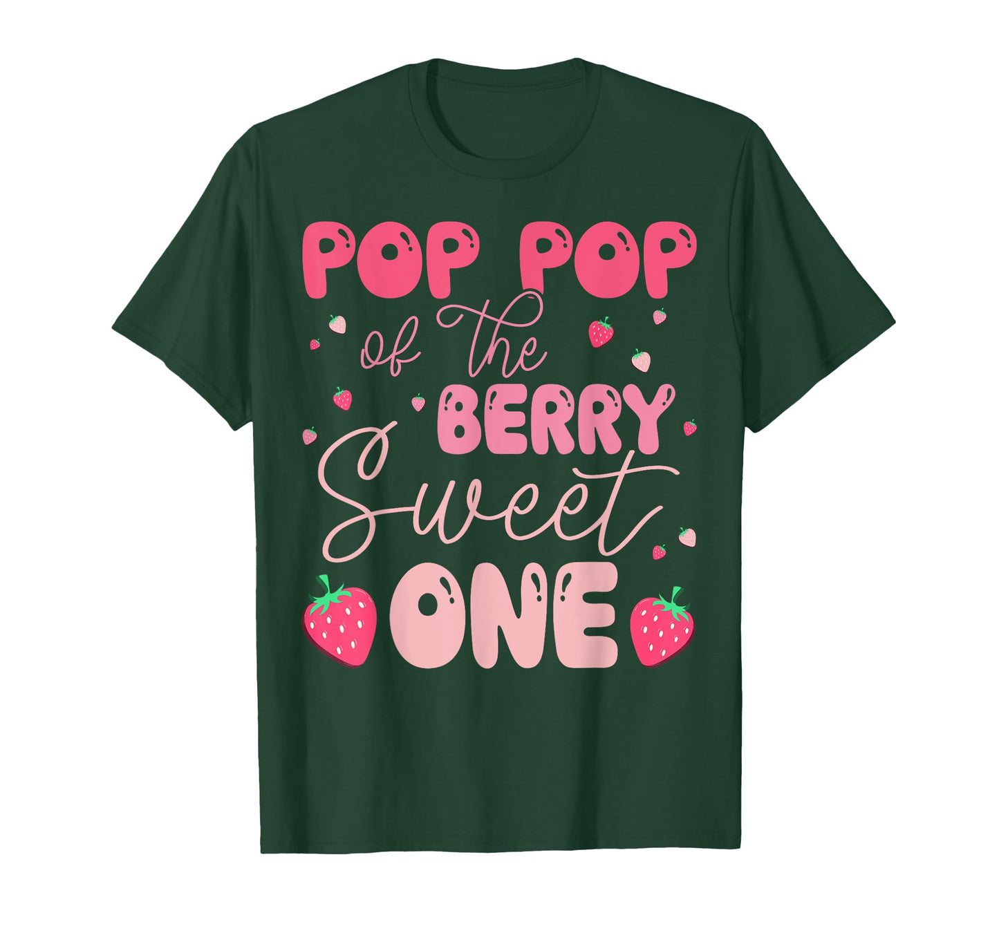 Pop Pop Of The Berry Sweet One Strawberry First Birthday T-Shirt