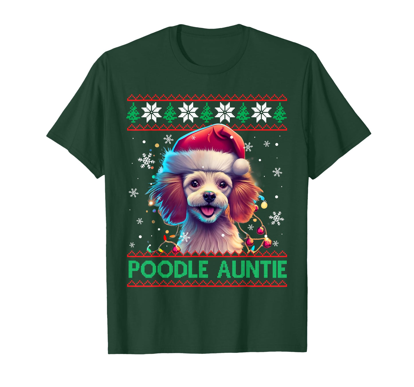 Poodle Auntie Santa Hat Poodle Lover Ugly Christmas T-Shirt