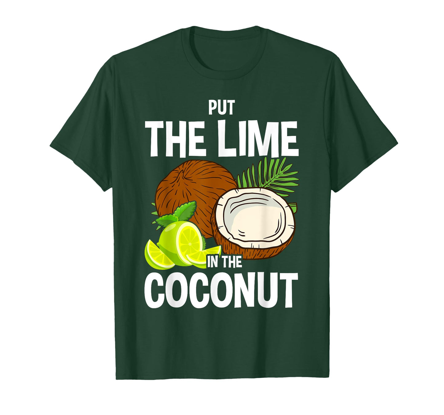 Put the Lime in The Coconut Summer Casual T-Shirt