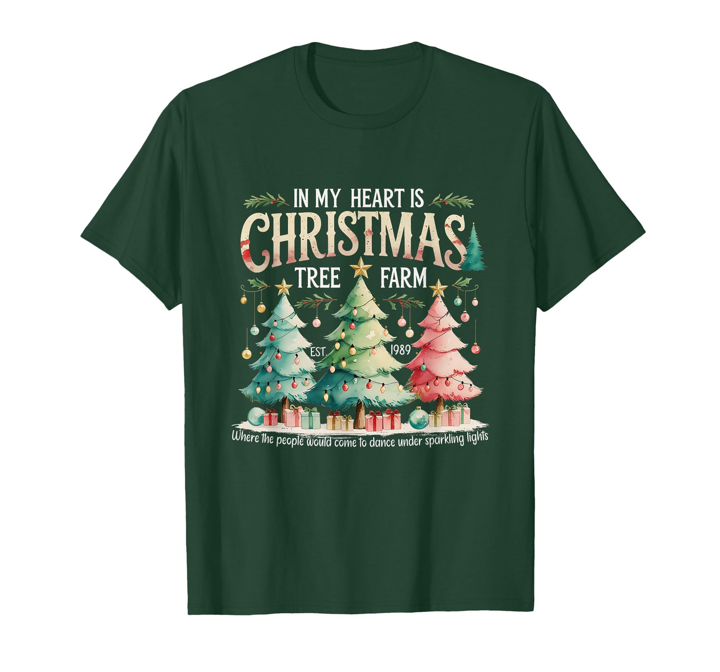 in My Heart is A Christmas Tree Farm Design T-Shirt