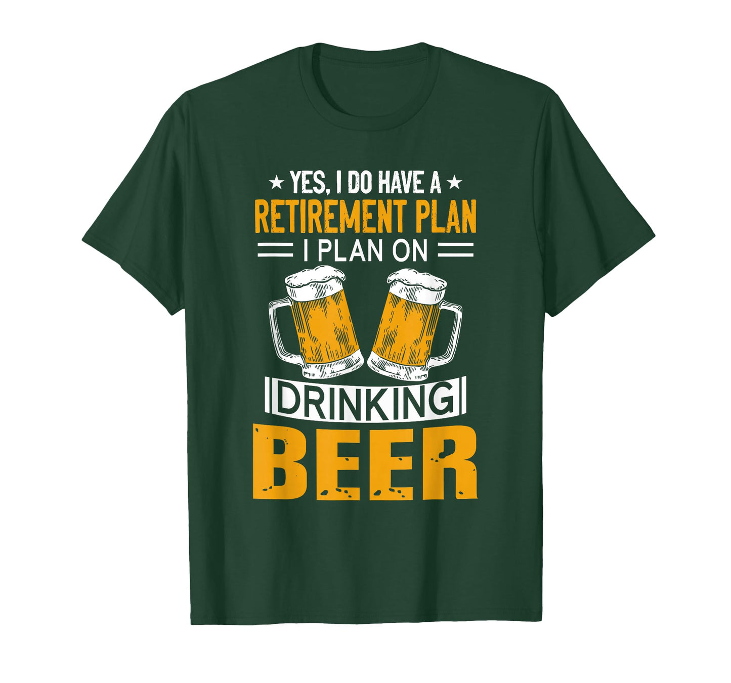 I Have a Retirement Plan on Drinking Beer Lover Retr Drinker T-Shirt