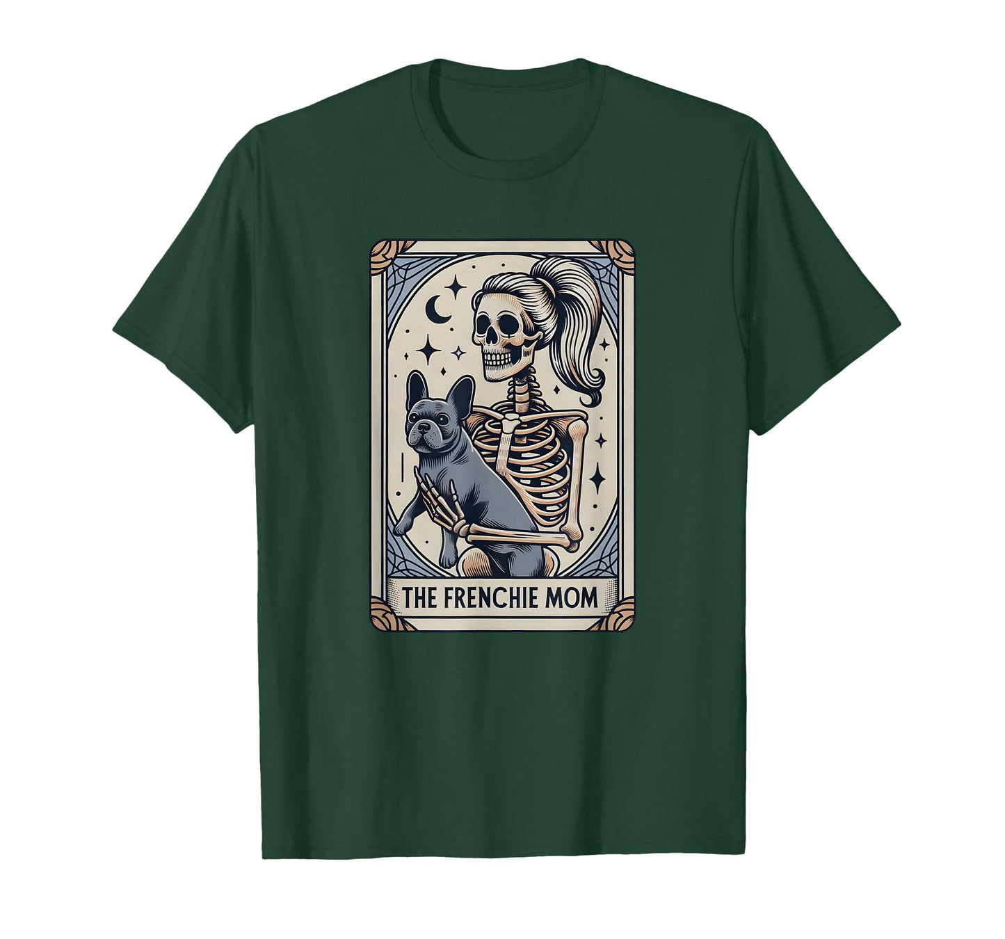 Frenchie Dog Mom Tarot Card, French Bulldog Skeleton Mom T-Shirt
