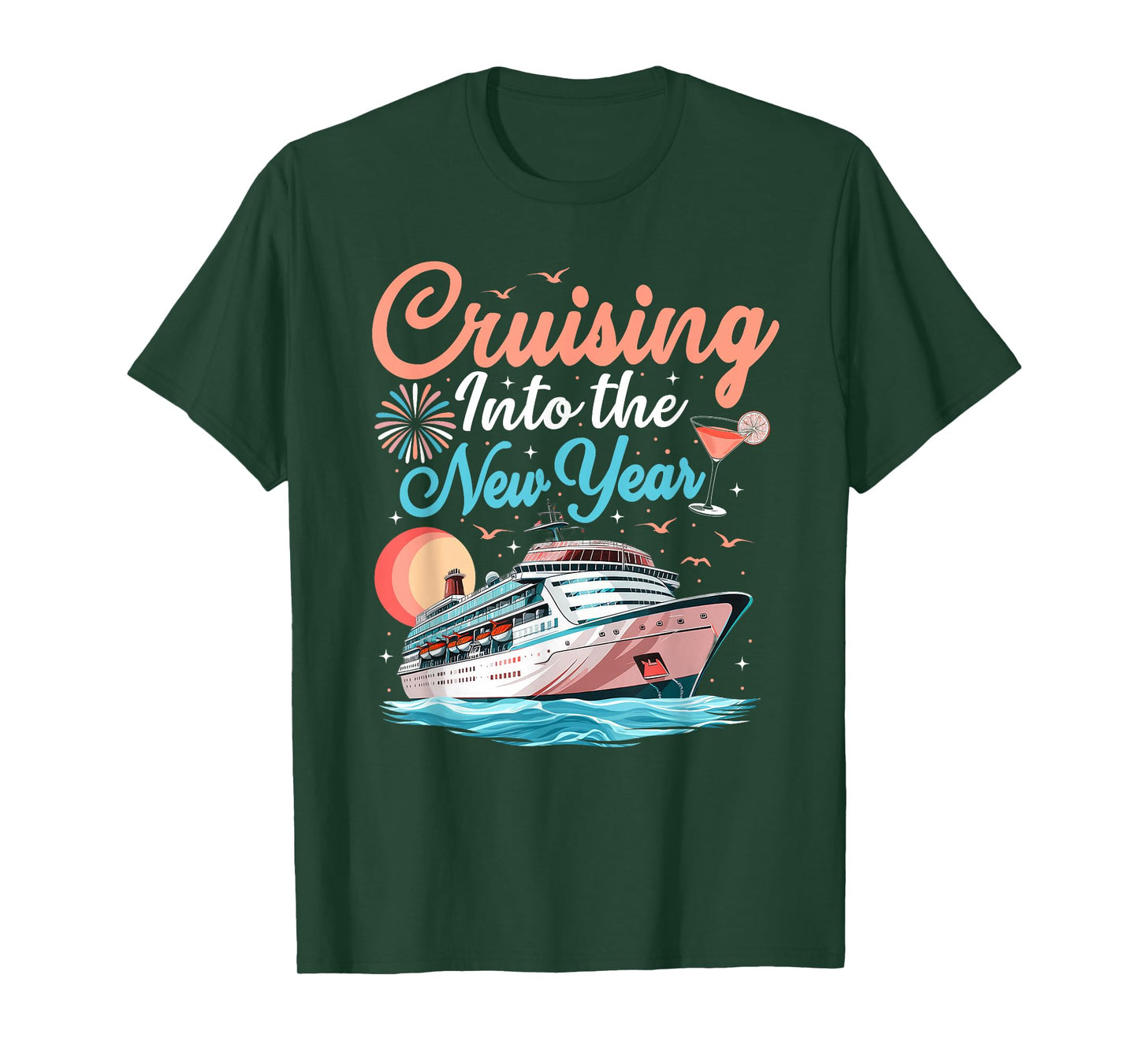 Cruising Into New Years Eve Party Countdown Happy New Year T-Shirt