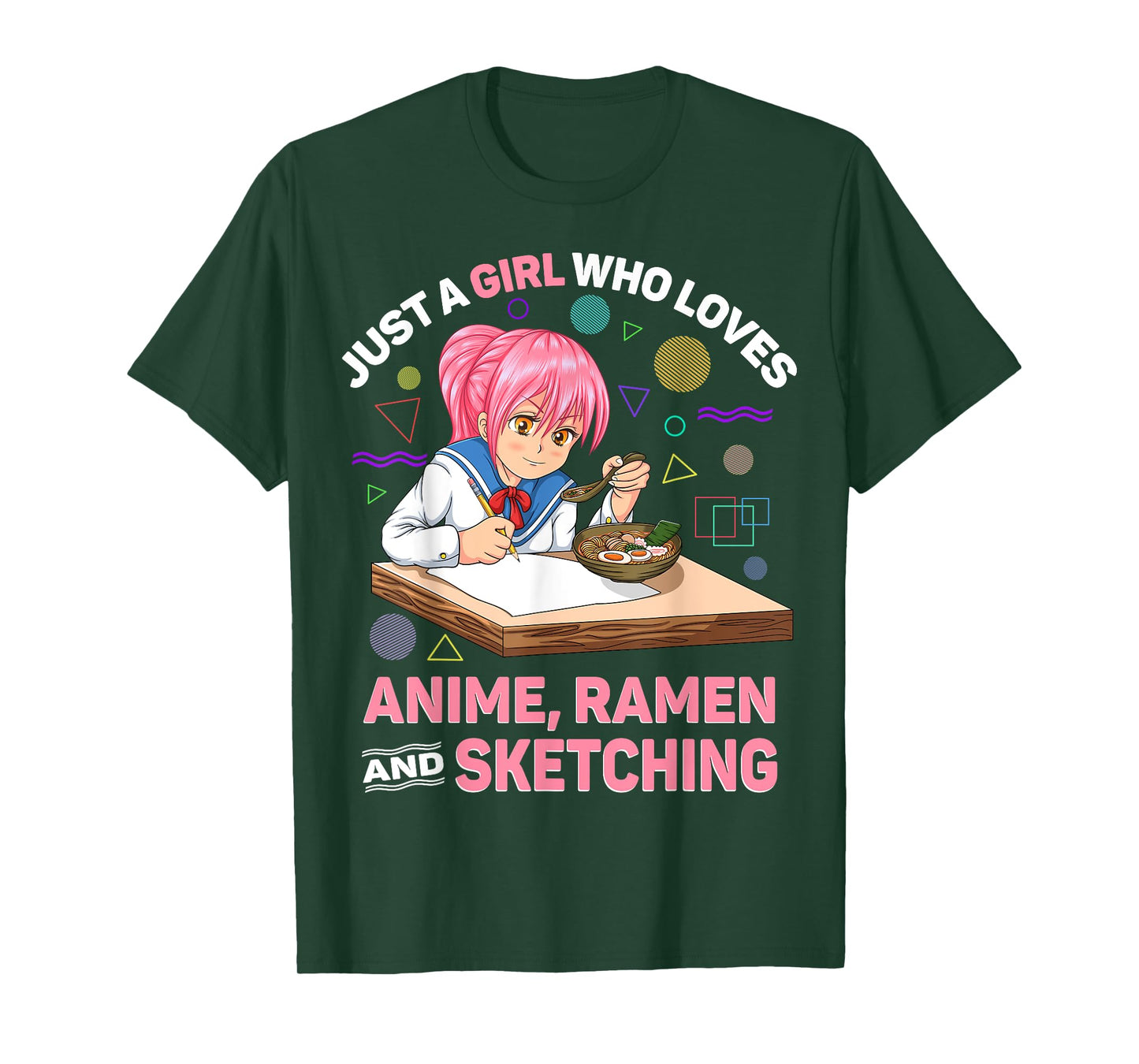 Just A Girl Who Loves Anime Ramen and Sketching Anime Gifts T-Shirt