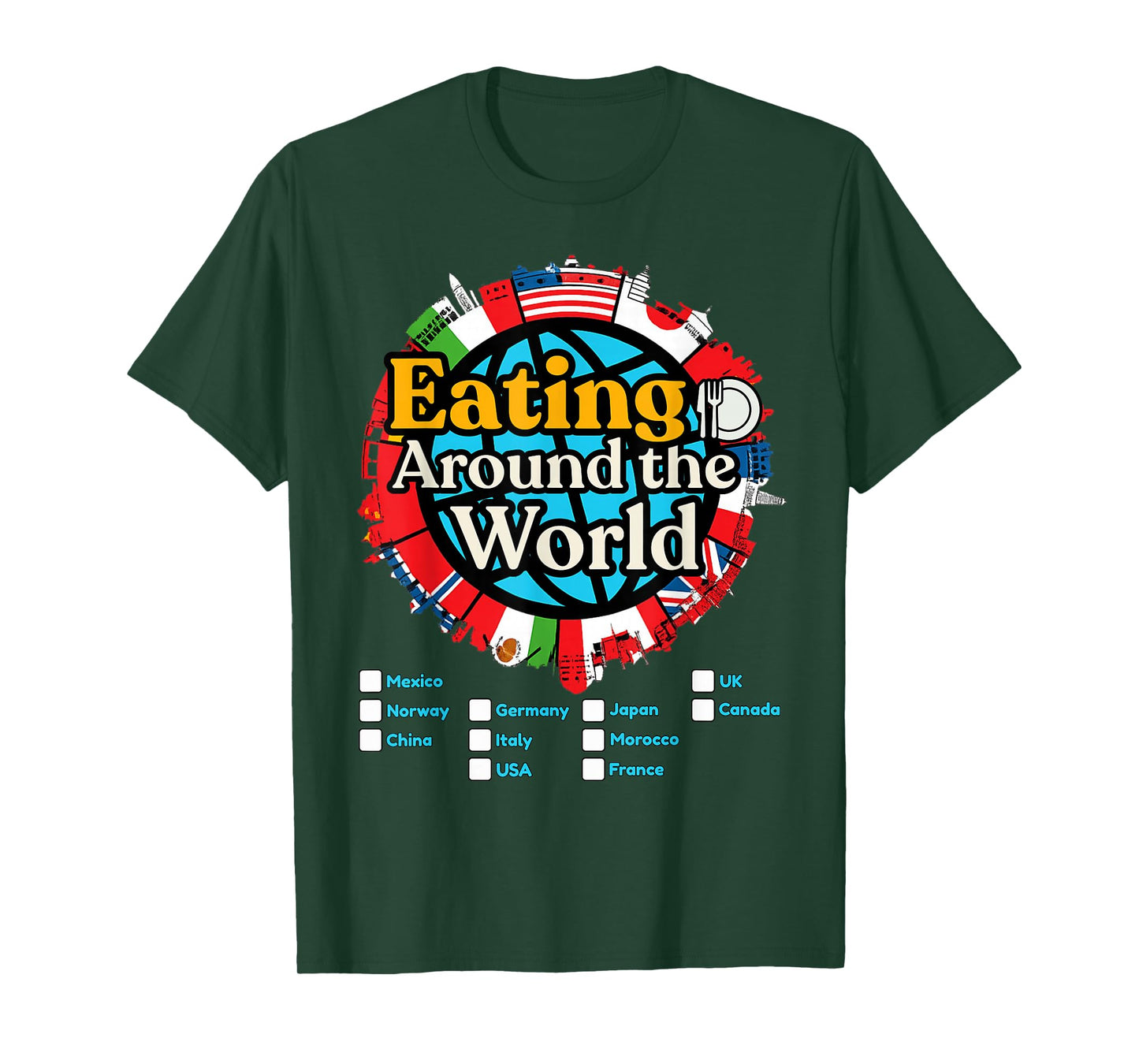 Vacation Eating Around The World Countries Showcase Food Fan T-Shirt