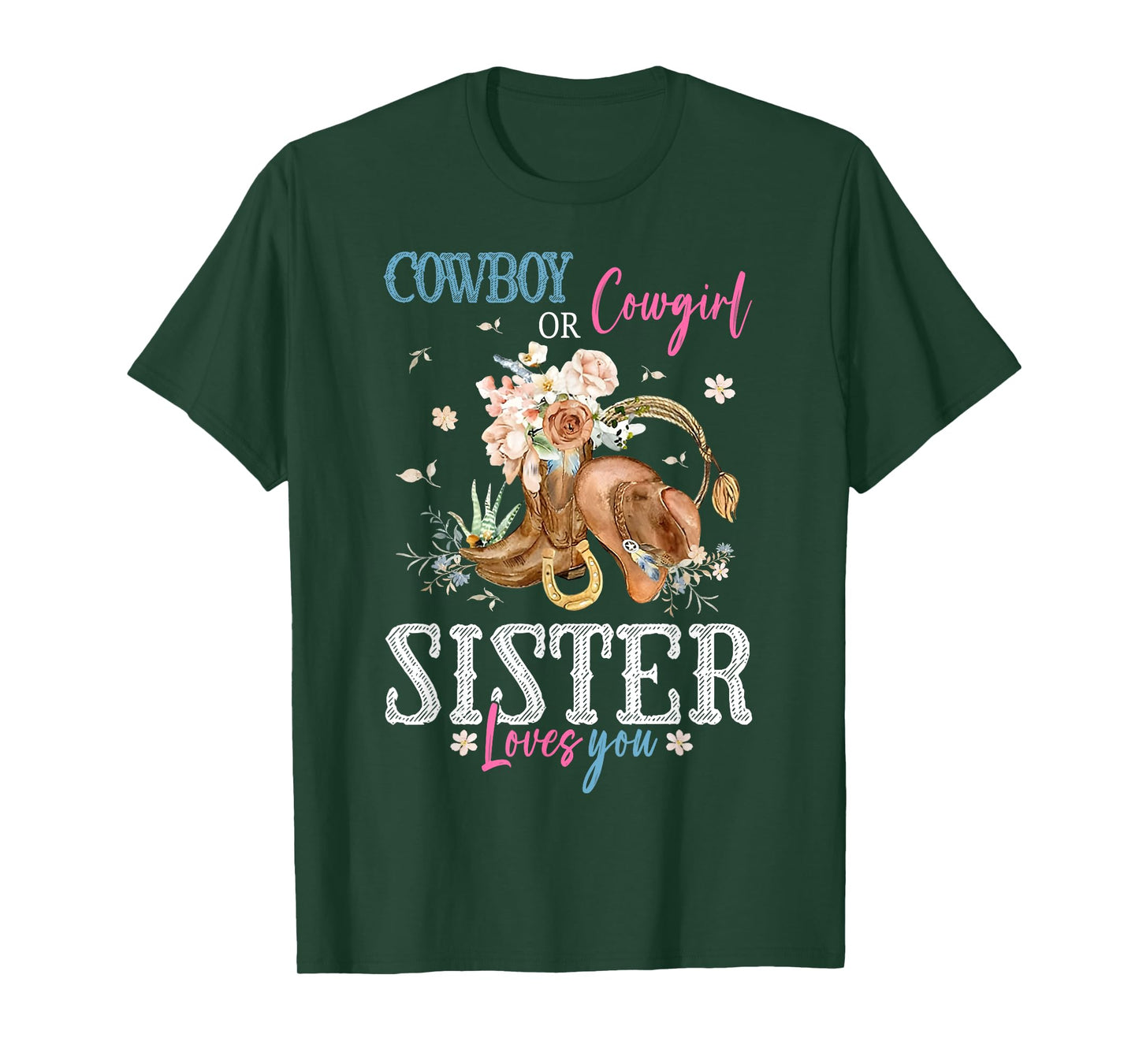 Cowboy or Cowgirl Gender Reveal Party Announcement Sister T-Shirt