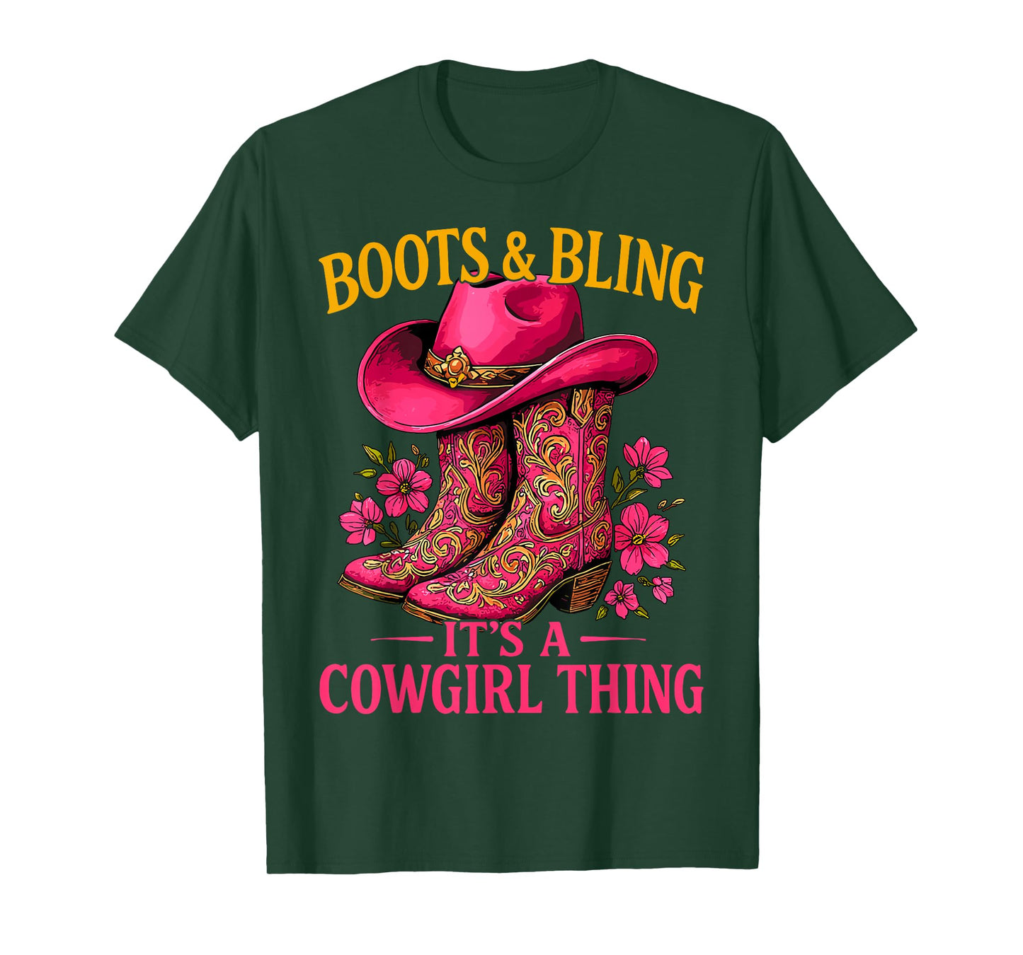 Cowgirl Lover Boots and Bling Its a Cowgirl Thing Country T-Shirt
