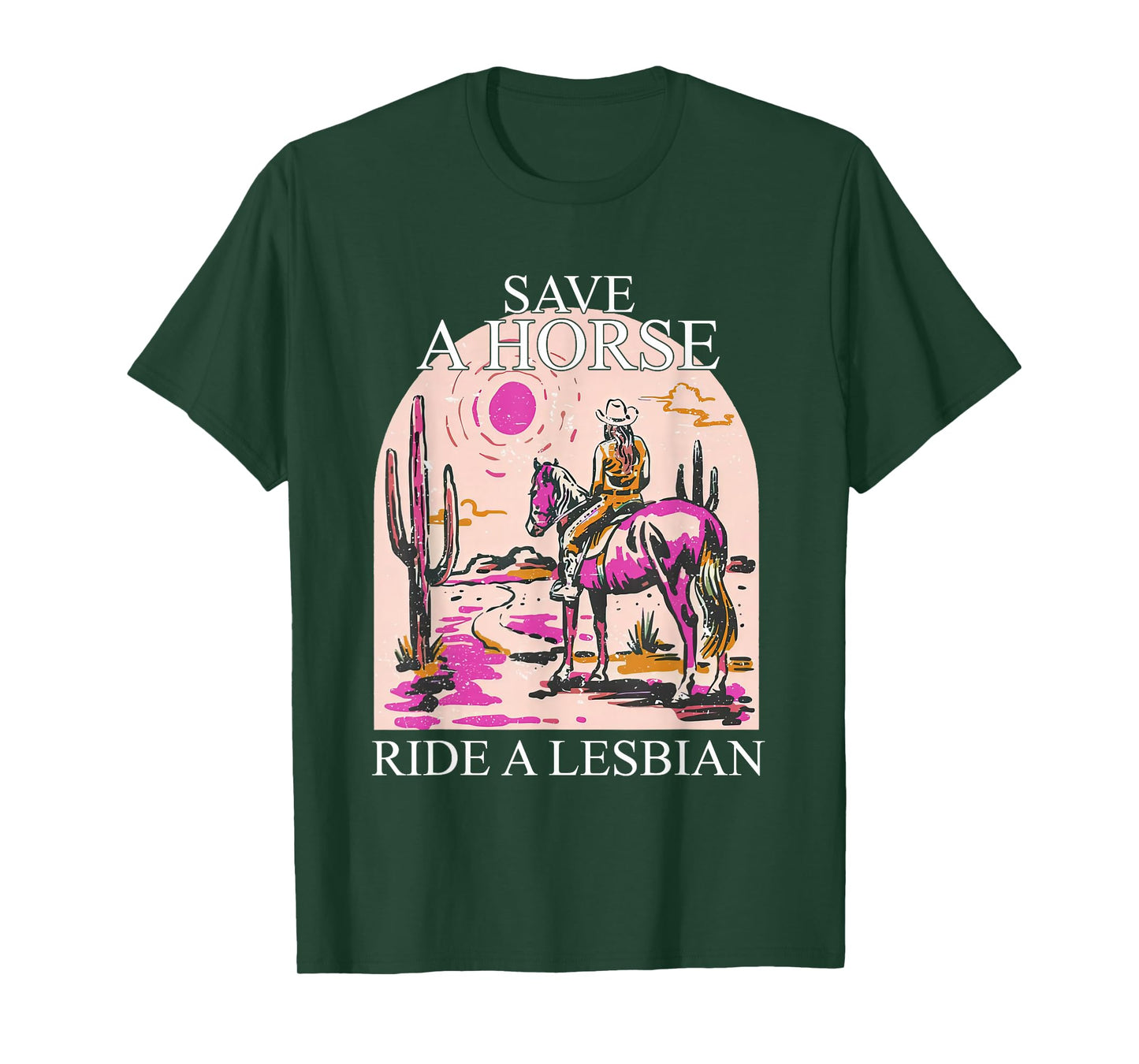 Save A Horse Ride A Lesbian Cowgirl Lesbian Western LGBTQ T-Shirt