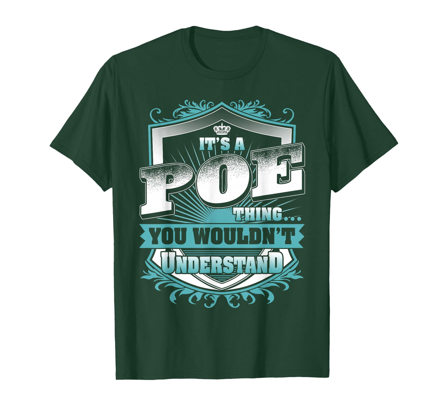 It's A POE Thing You Wouldn't Understand Name Vintage T-Shirt