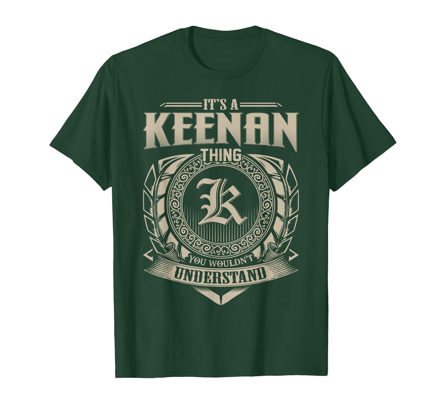 It's A KEENAN Thing You Wouldn't Understand Name Vintage T-Shirt