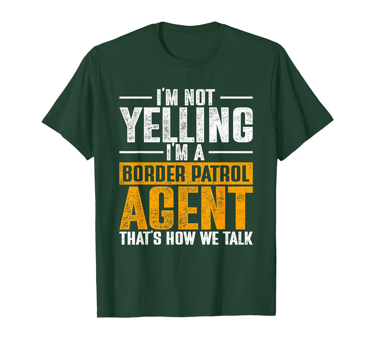 Border Patrol Agent T-Shirt