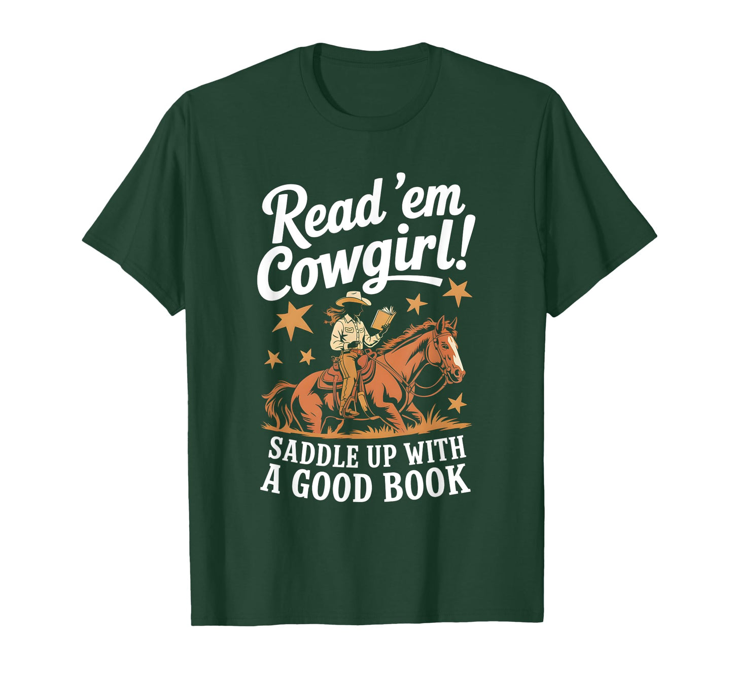 Read 'Em Cowgirl Saddle Up Rodeo Book Lover T-Shirt