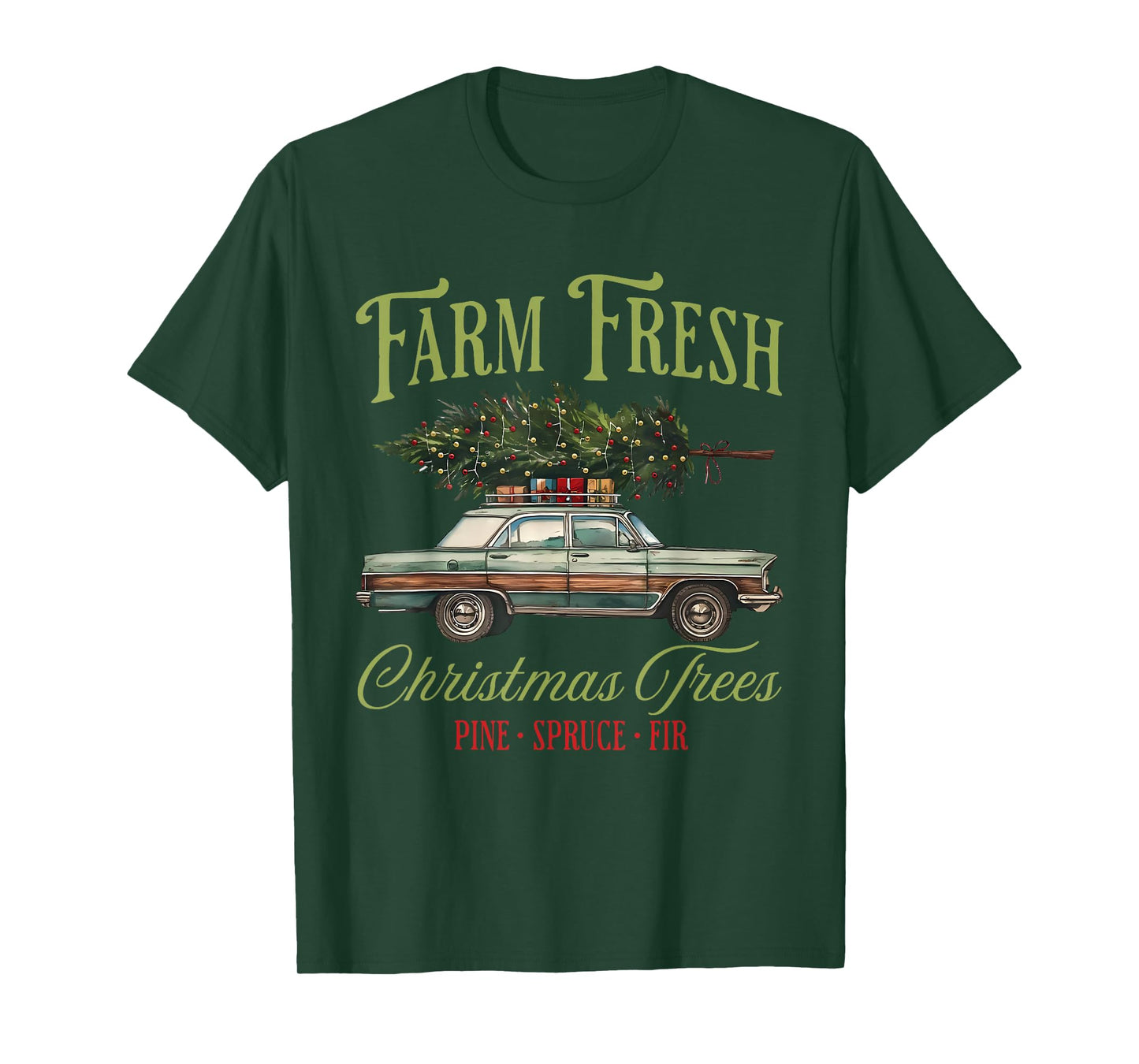 Farm Fresh Christmas Trees Vintage Pine Spruce Fir Xmas T-Shirt