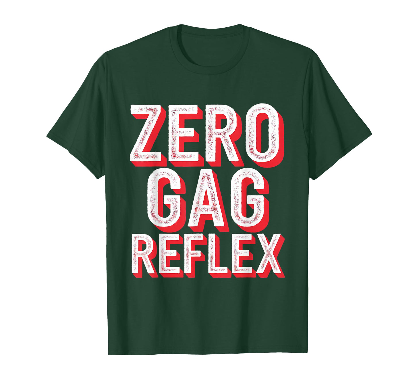 Zero Gag Reflex, Meme Funny Bachelorette Party T-Shirt