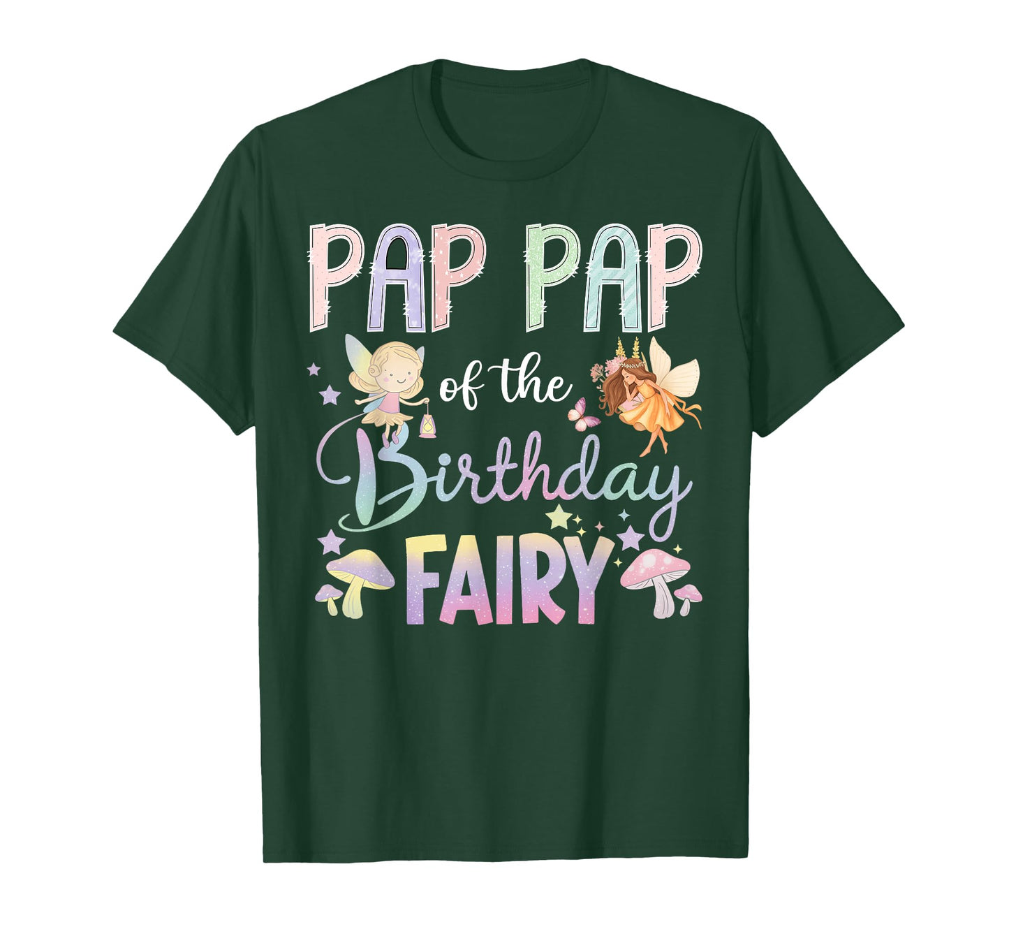 Pap Pap Of The Birthday Fairy Little Girl Magical Family T-Shirt