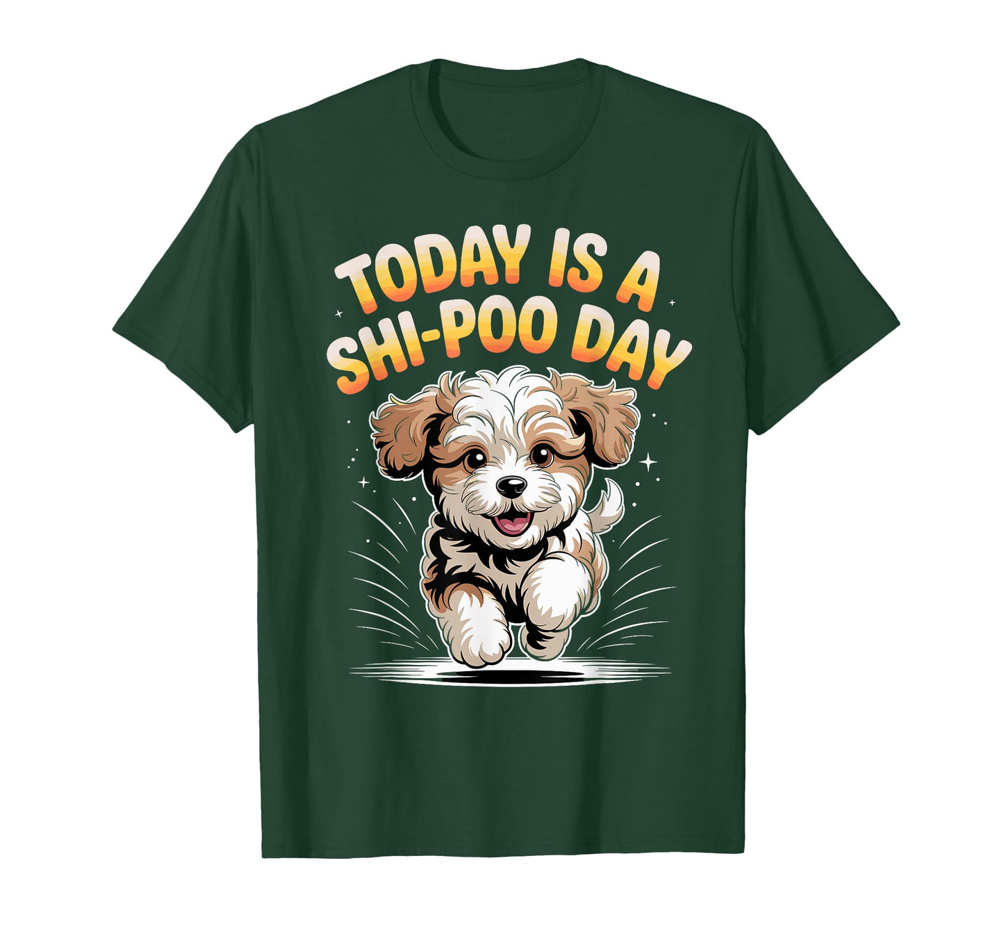 It’s A Shi Poo Day Cute Poodle Pet Cross Dog Mix Breed Lover T-Shirt