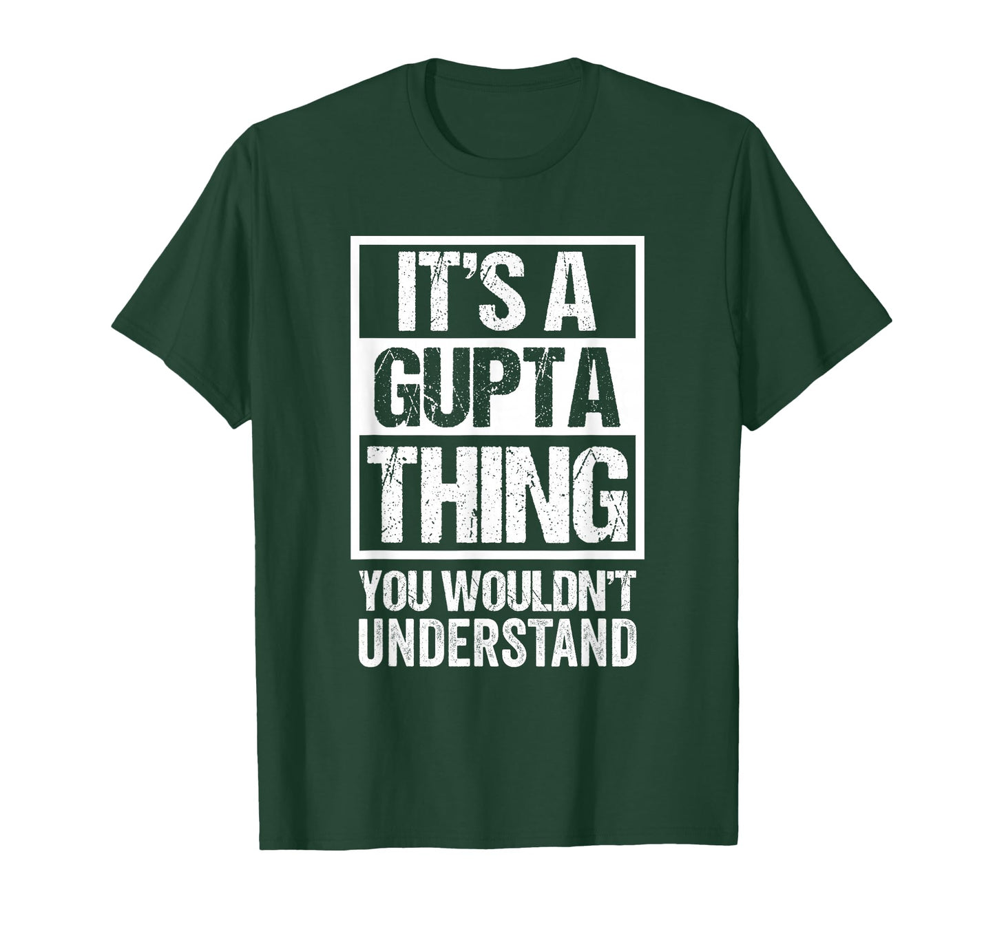 It's A Gupta Thing You Wouldn't Understand Surname Name T-Shirt