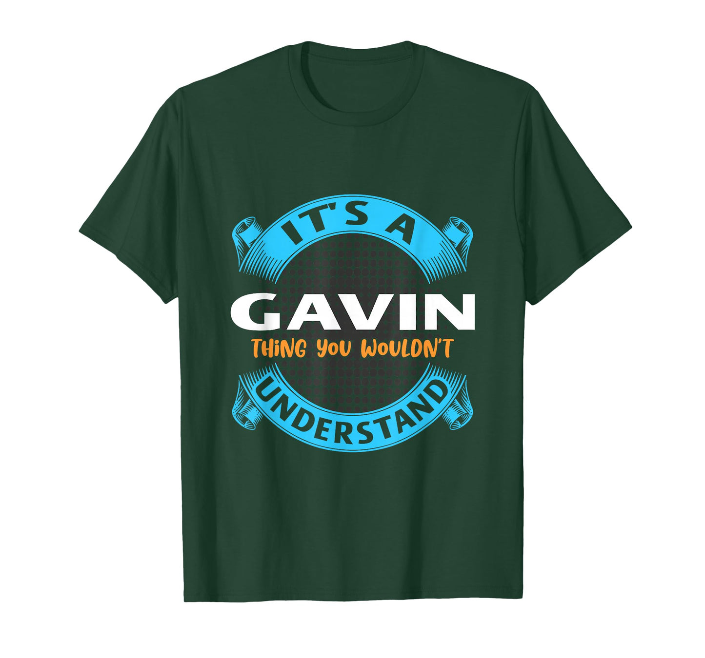 Its A Gavin Thing You Wouldnt Understand Name Nickname T-Shirt
