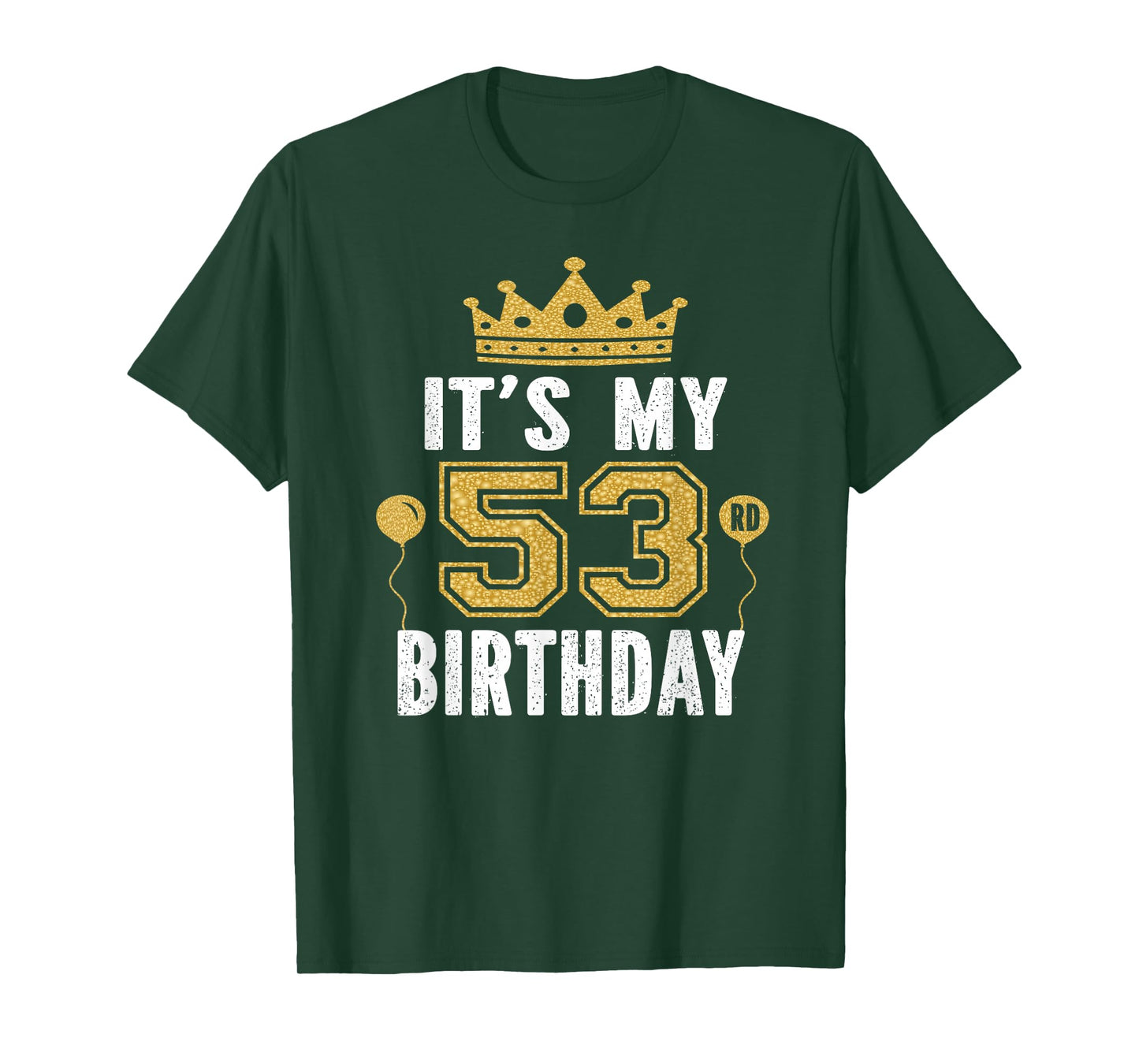 It's My 53rd Birthday Gift For 53 Years Old Man And Woman T-Shirt