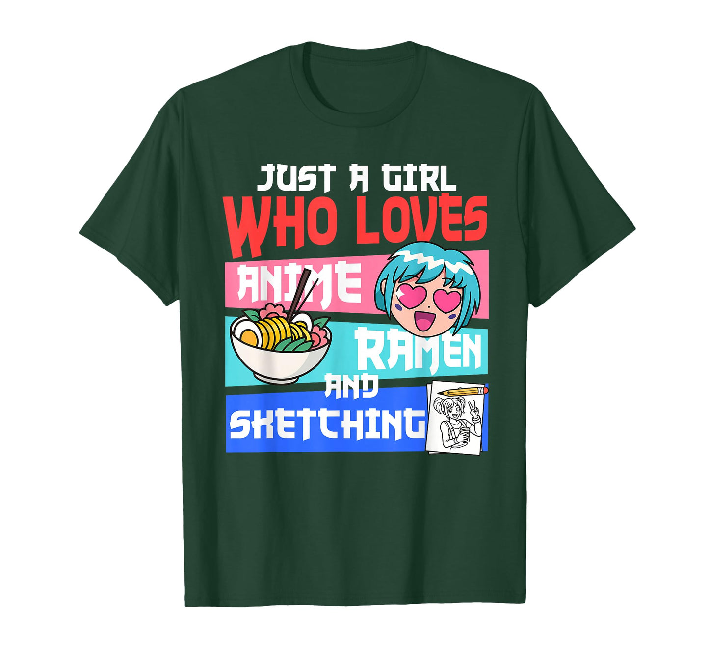 Just A Girl Who Loves Anime Ramen and Sketching Japan Anime T-Shirt