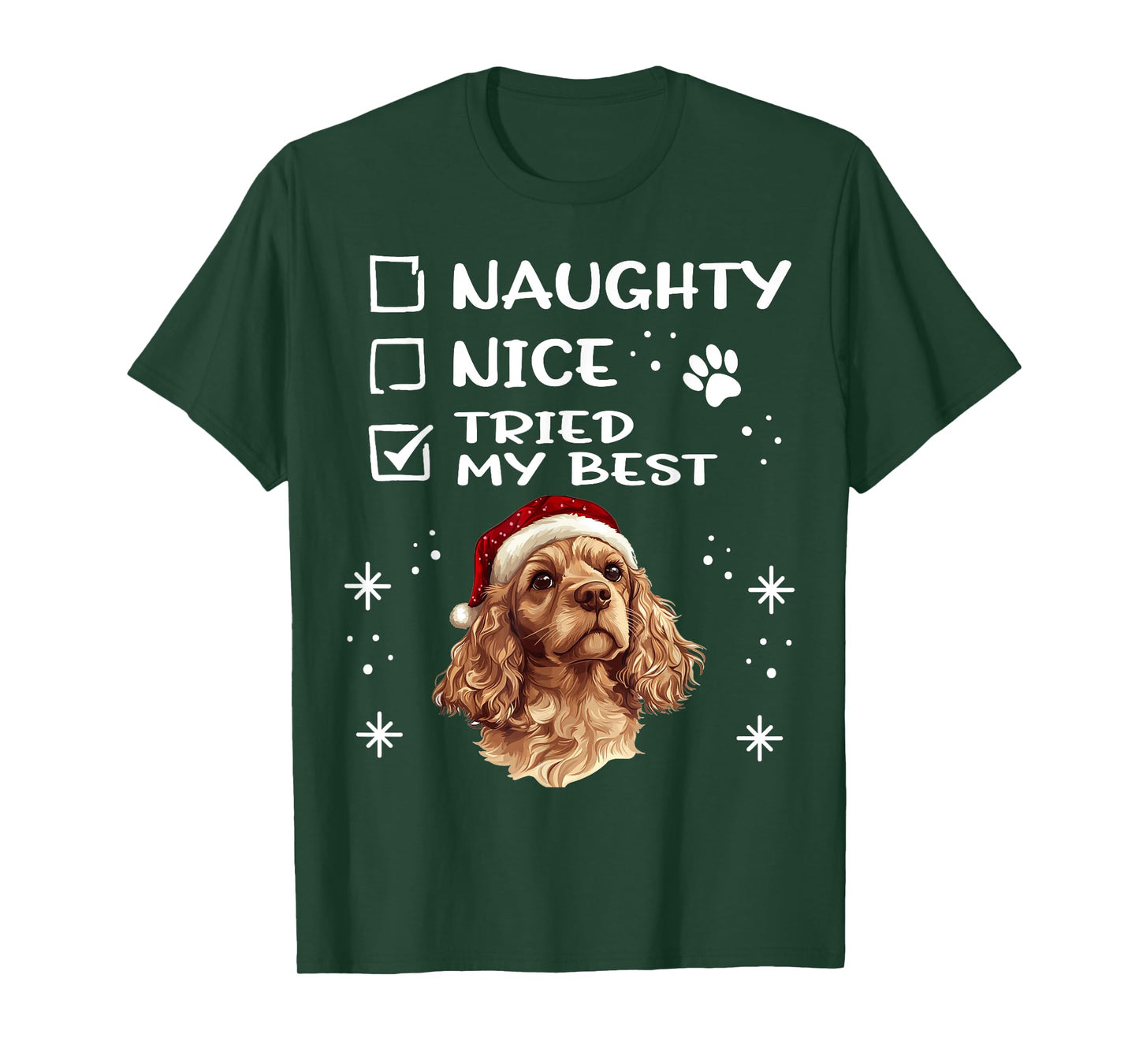 Cute Cocker Spaniel Dog Christmas Naughty Nice Tried my Best T-Shirt