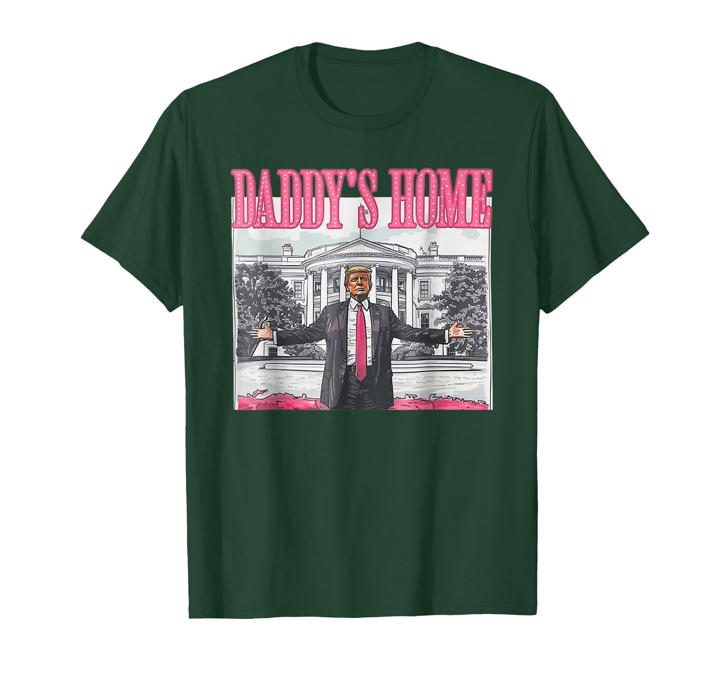 Trump 2024 Take America Back Daddy's Home Trump Pink 2024 T-Shirt