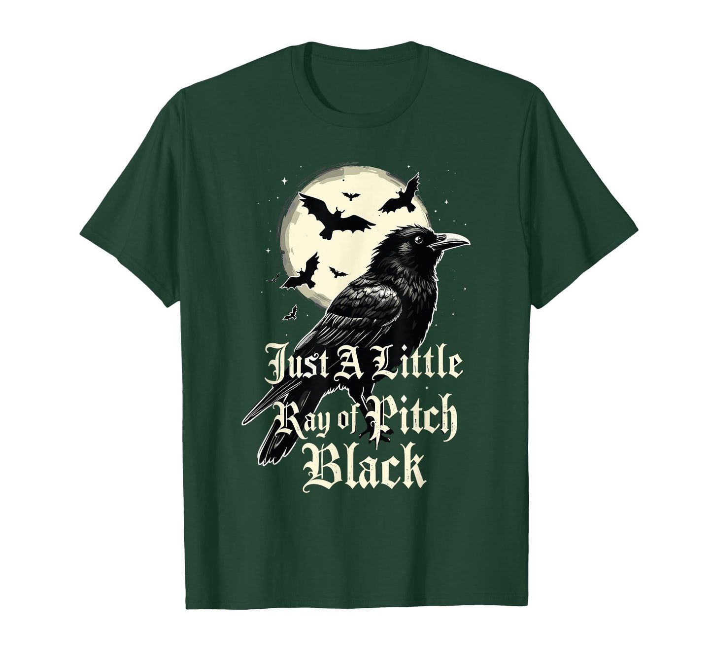 Just A Little Ray Of Pitch Black Funny Gothic Halloween T-Shirt
