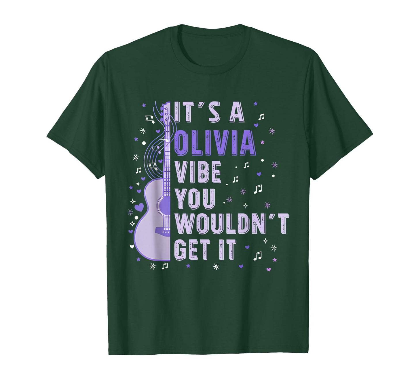 It's A Olivia Vibe You Wouldn't Get It Women Men Kids T-Shirt