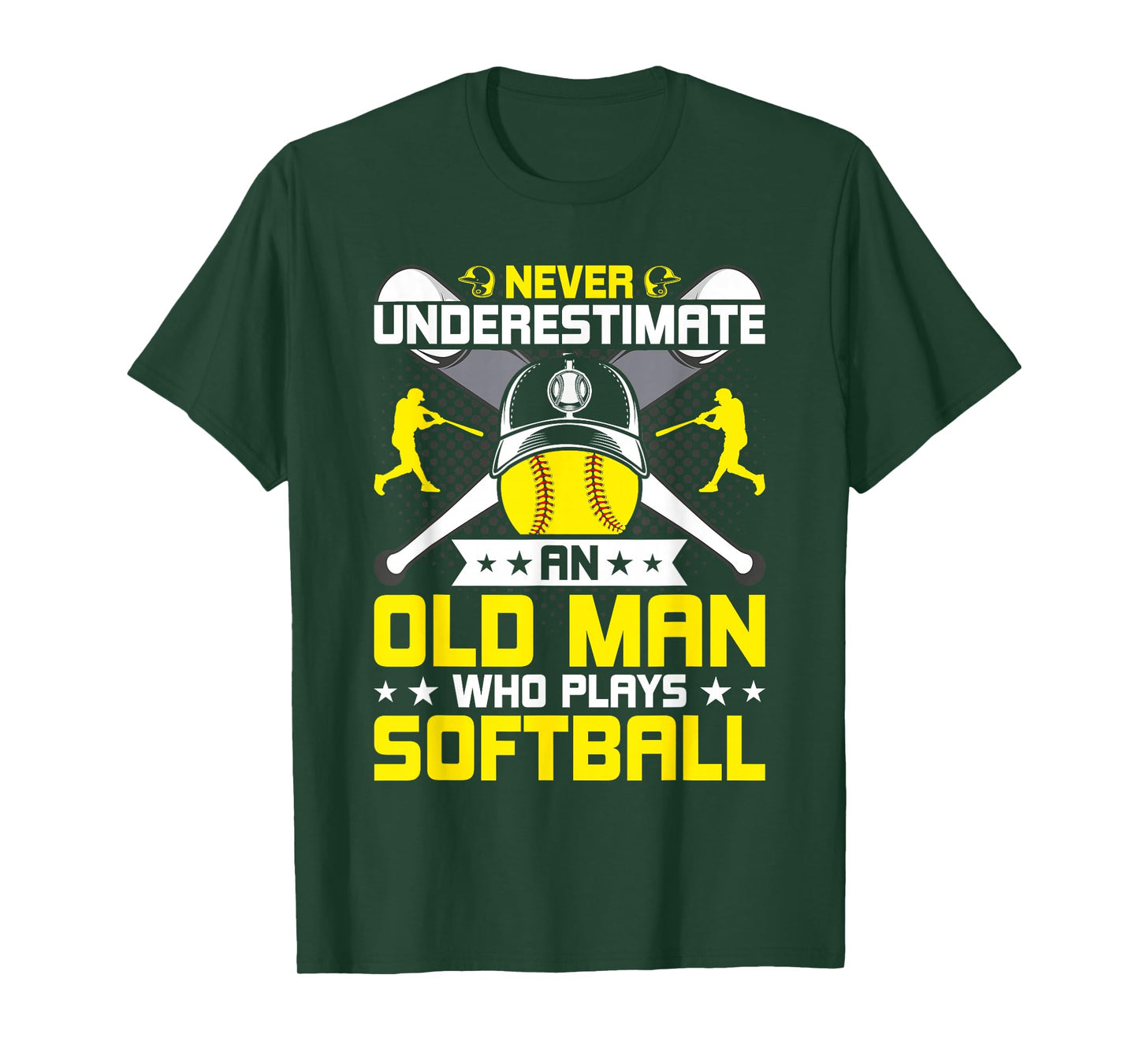 Never Underestimate An Old Man Who Plays Softball T-Shirt