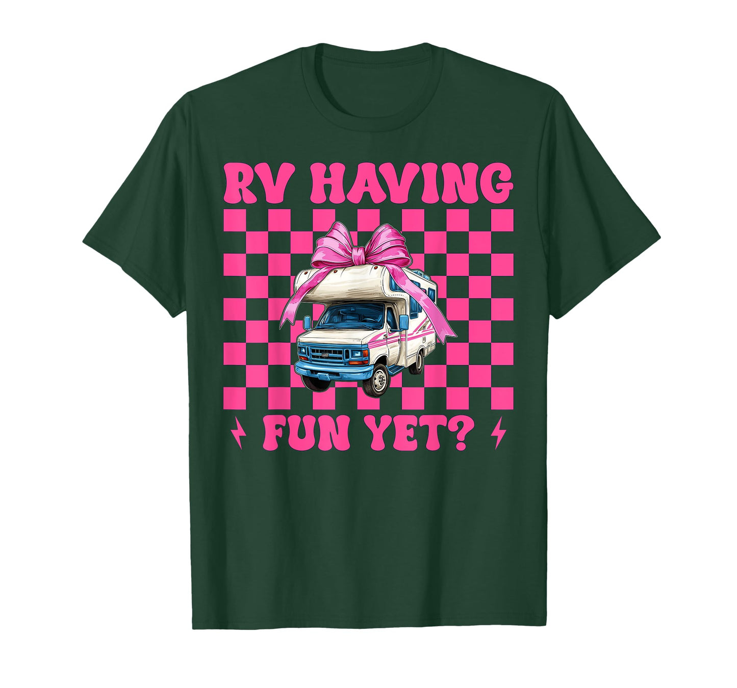 RV Having Fun Yet? RV Camping Camper Motorhome Girl Mom T-Shirt