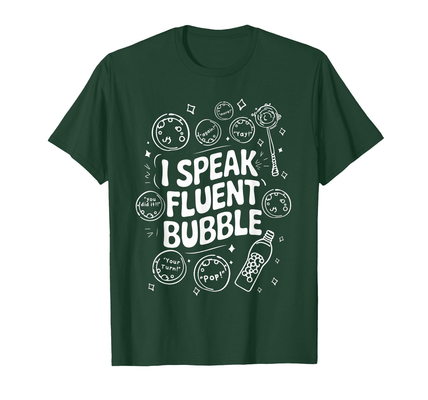 Funny SLP Speech Language Pathologist I Speak Fluent Bubble T-Shirt