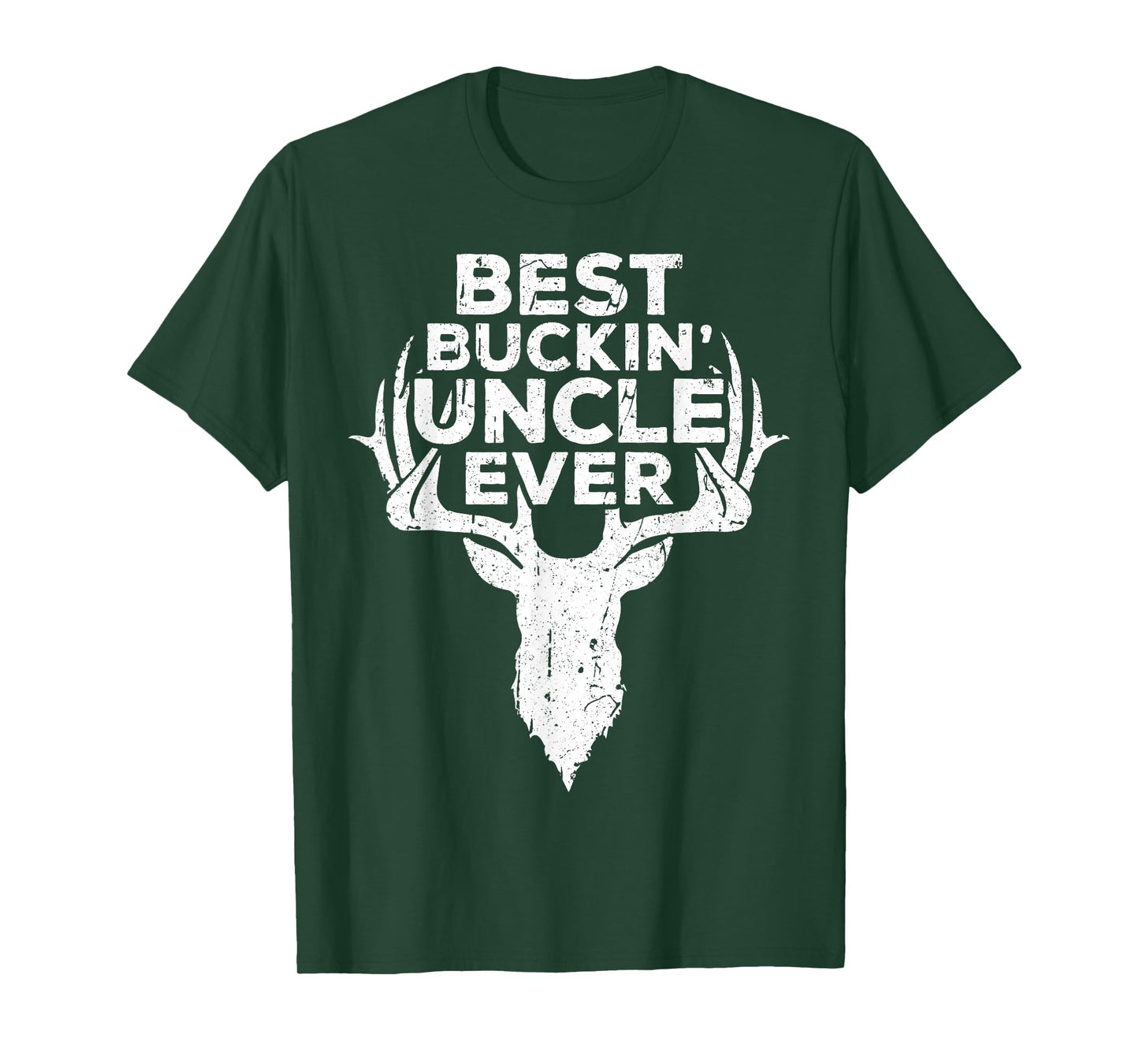 Best Buckin' Uncle Ever Shirt Men Hunting Fathers Day T-Shirt
