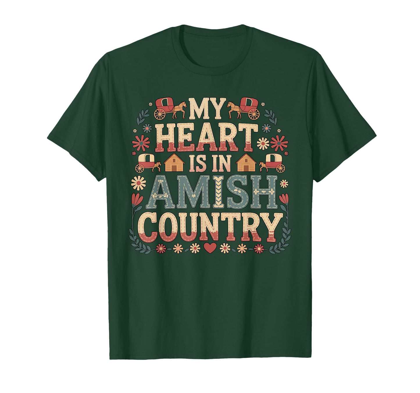 My Heart Is In Amish Country Lancaster Pennsylvania Souvenir T-Shirt