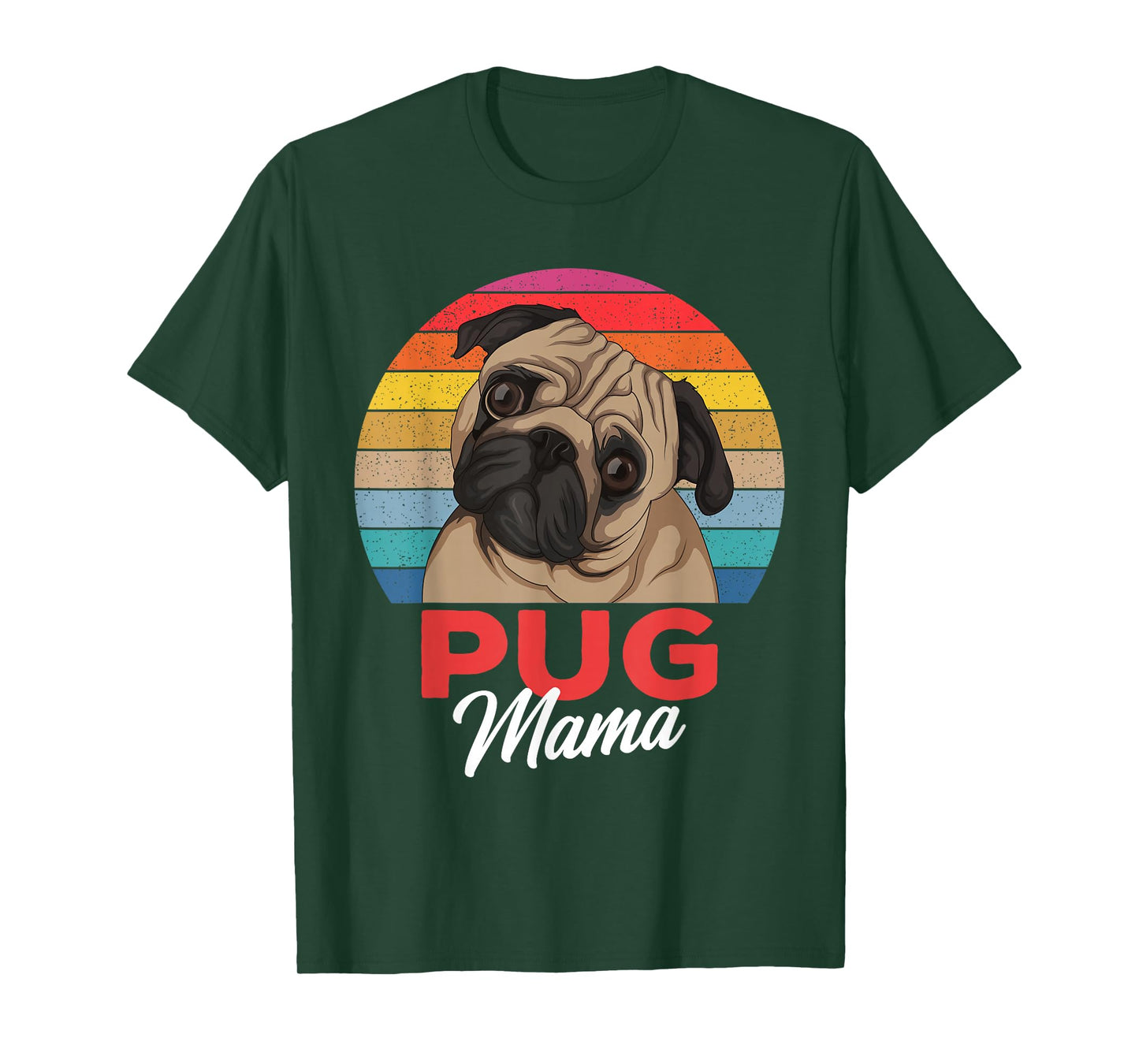 Pug Mama Cute Dog Mom Funny Girls Gift T-Shirt