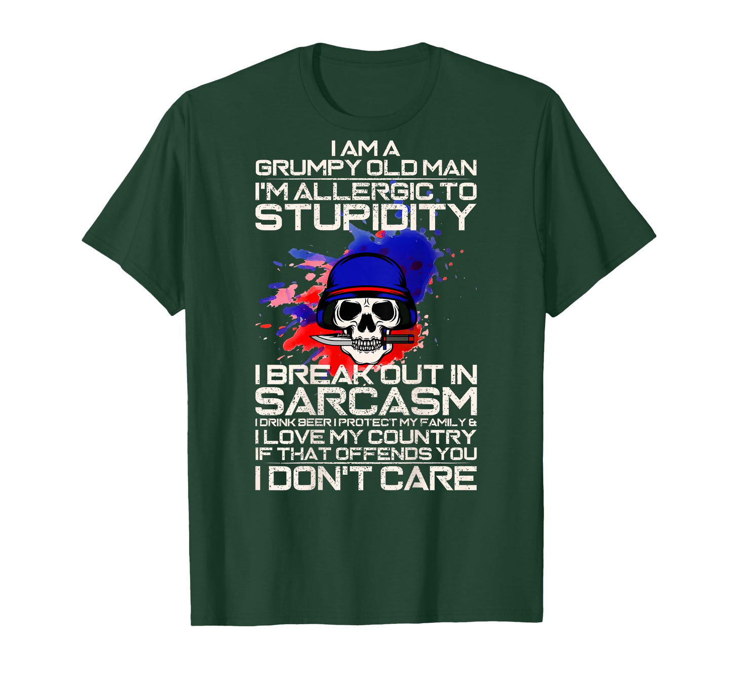I Am A Grumpy Old Man I'm Allergic To Stupidity, Etc T-Shirt T-Shirt