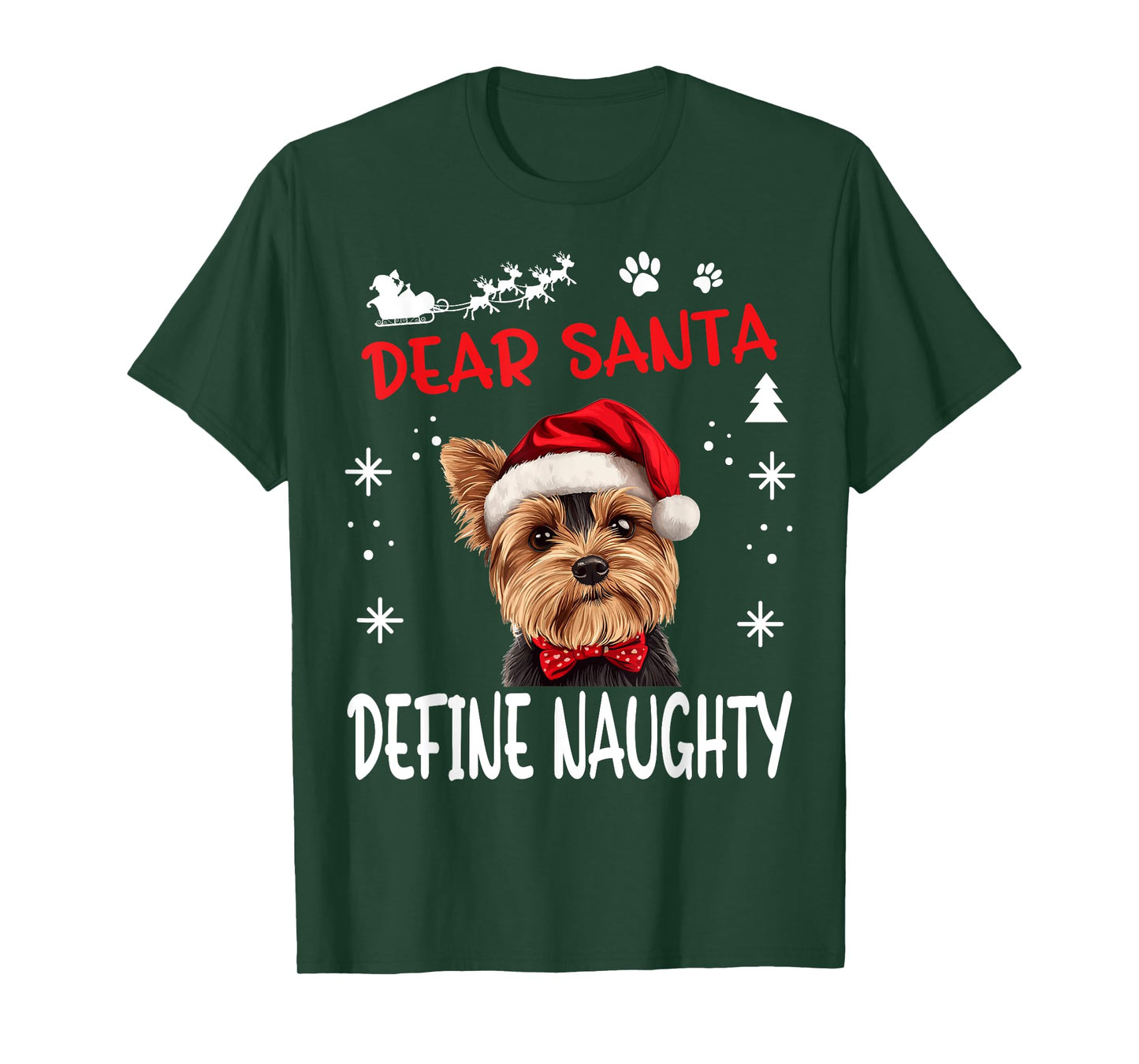 Cute Yorkshire Terrier Yorkie dog Dog Christmas Dear Santa T-Shirt