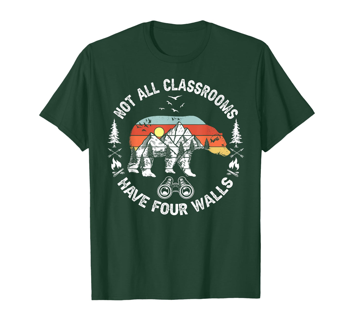 Not All Classrooms Have Four Walls Adventure bear Homeschool T-Shirt