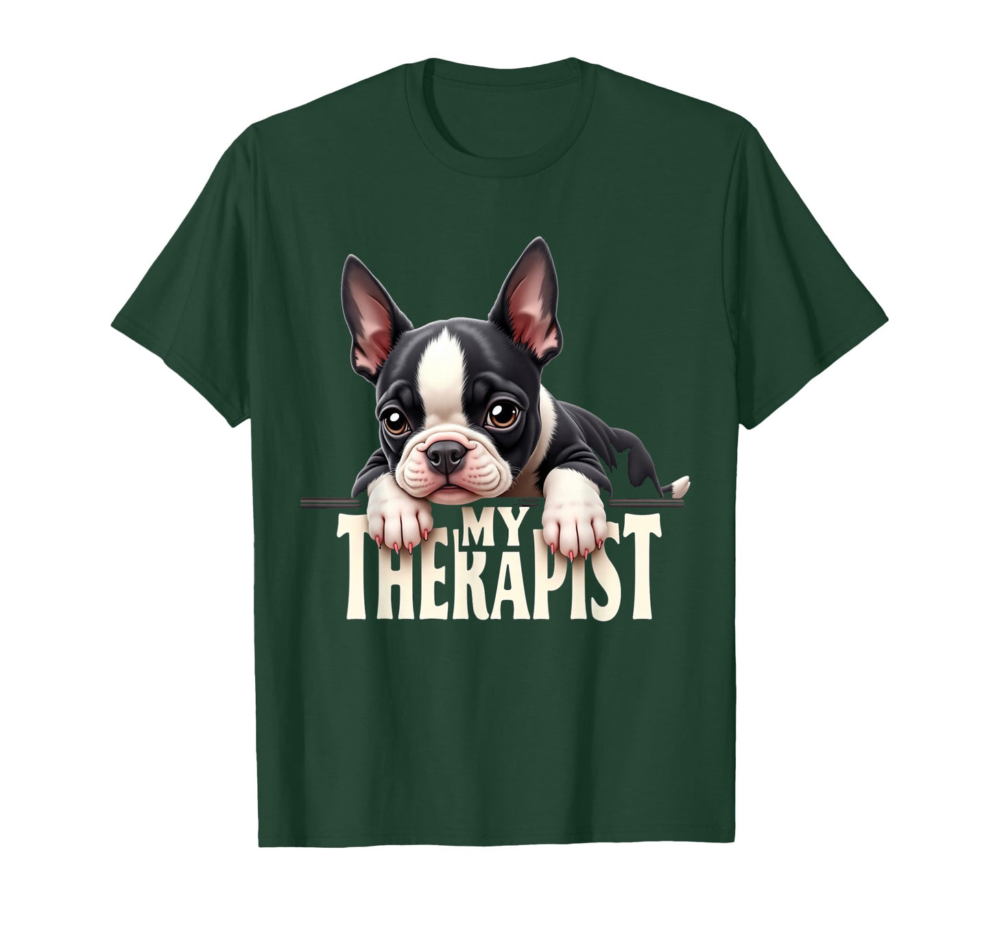 Funny Bostie Puppy My Therapist Boston Terrier Dog T-Shirt