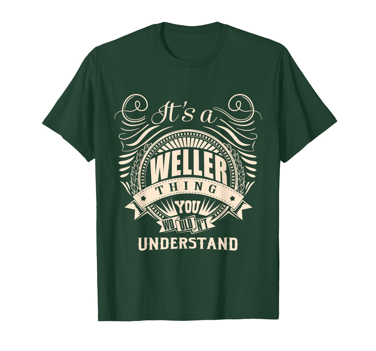 It's a WELLER thing you wouldn't understand Gifts T-Shirt