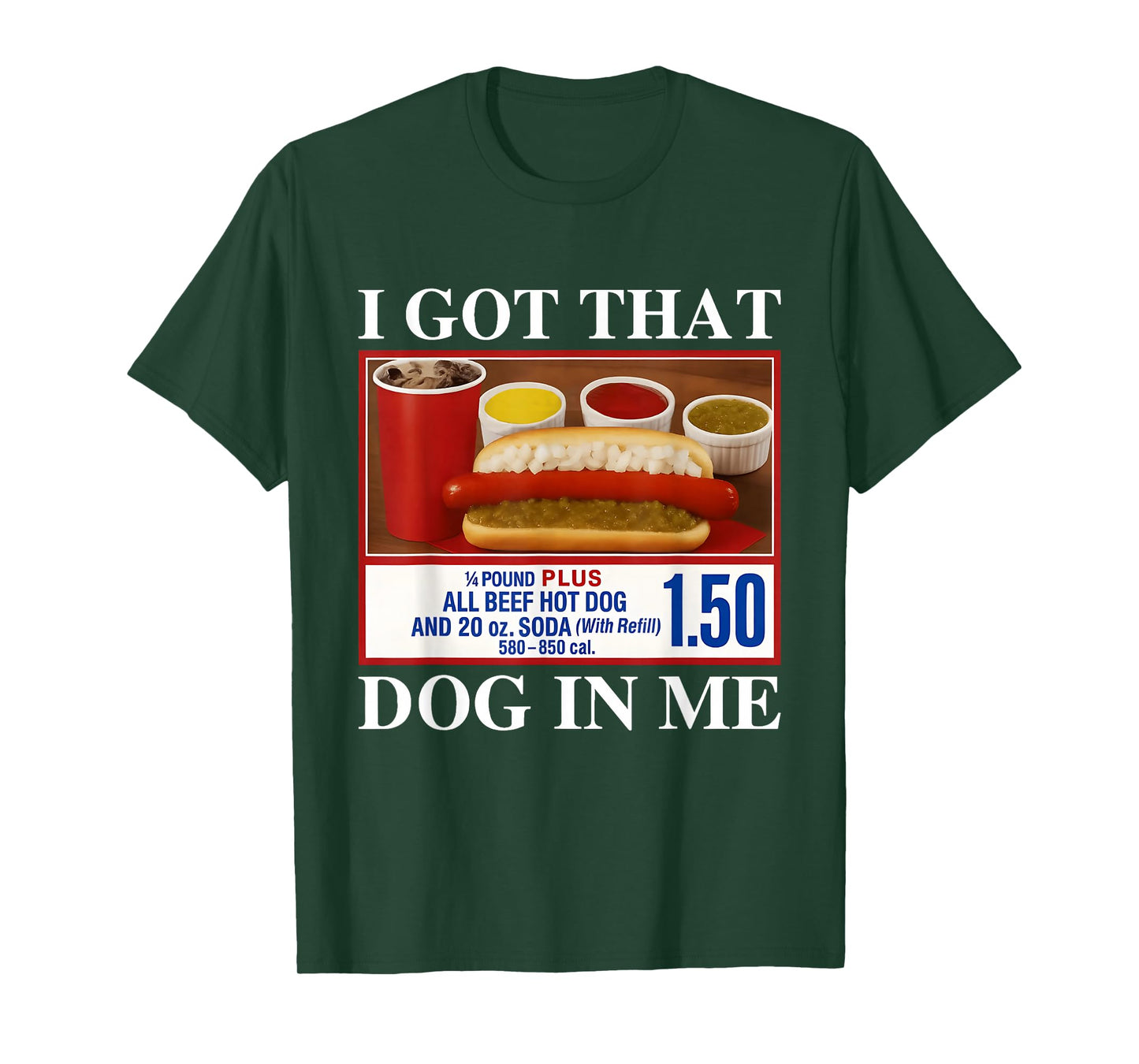 Vintage I Got That Dog in Me Funny Hotdog Men Women T-Shirt