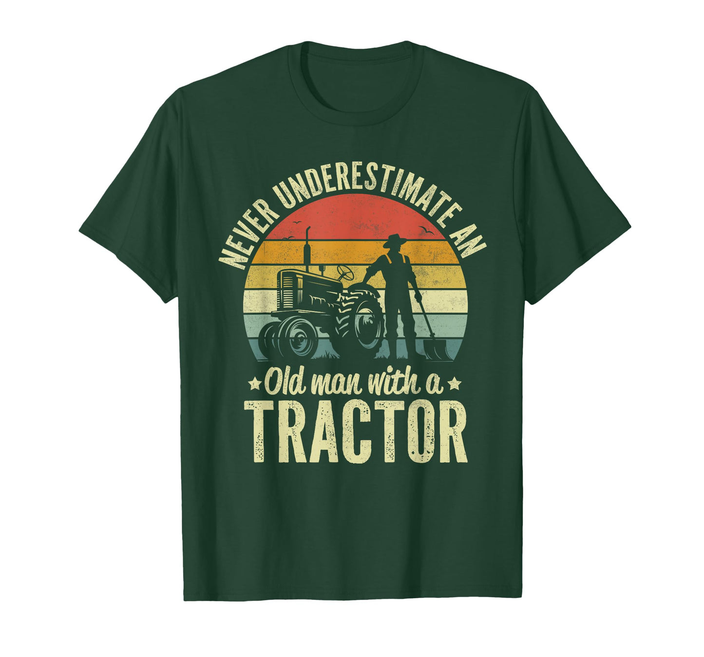 Farmer Never Underestimate An Old Man With A Tractor Farming T-Shirt