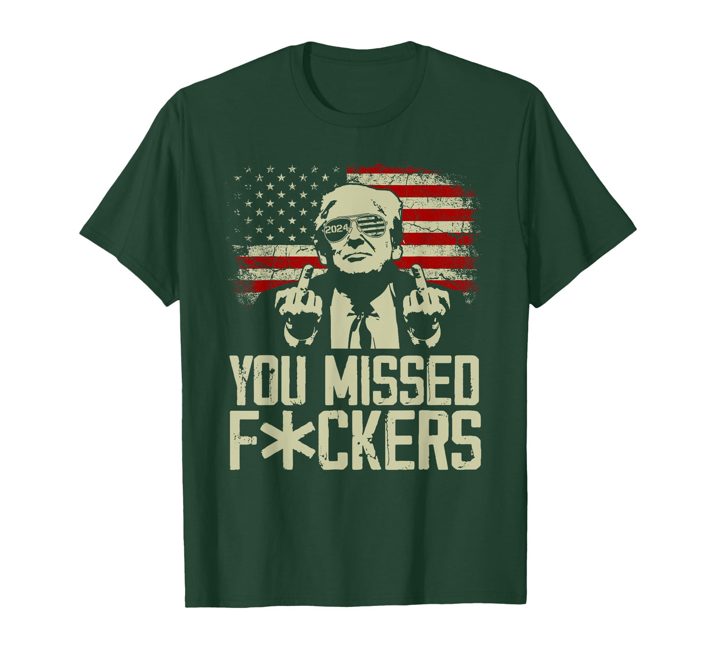 Trump 2024 You Missed Donald Trump Middle Finger T-Shirt