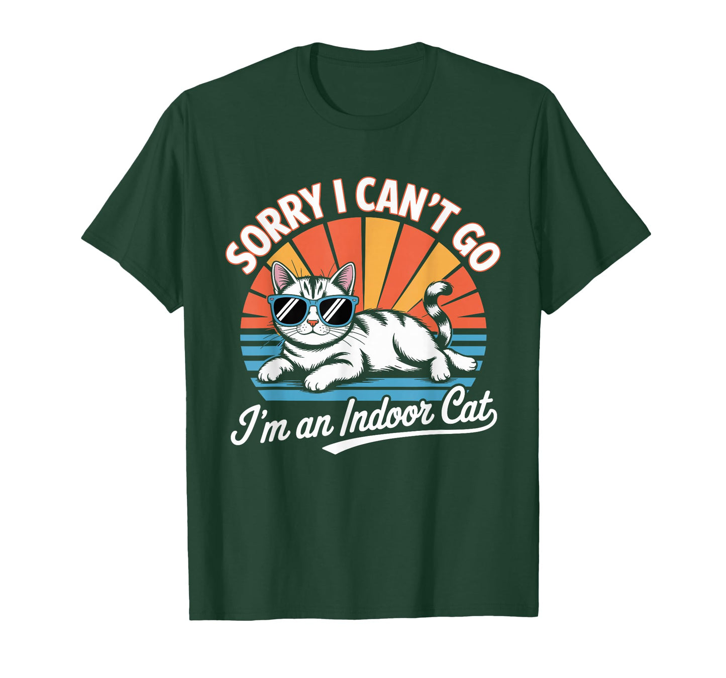 Sorry I Can't Go I'm an Indoor Cat Funny Kitten Pet Lover T-Shirt