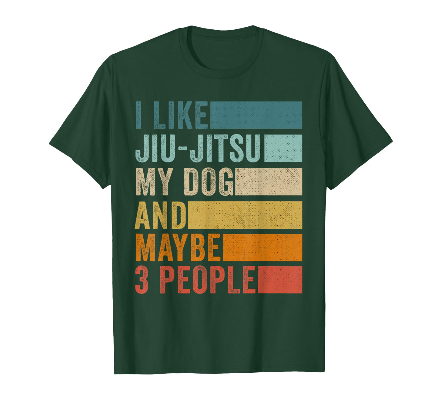 I Like Jiu-Jitsu My Dog And Maybe 3 People Vintage Retro T-Shirt