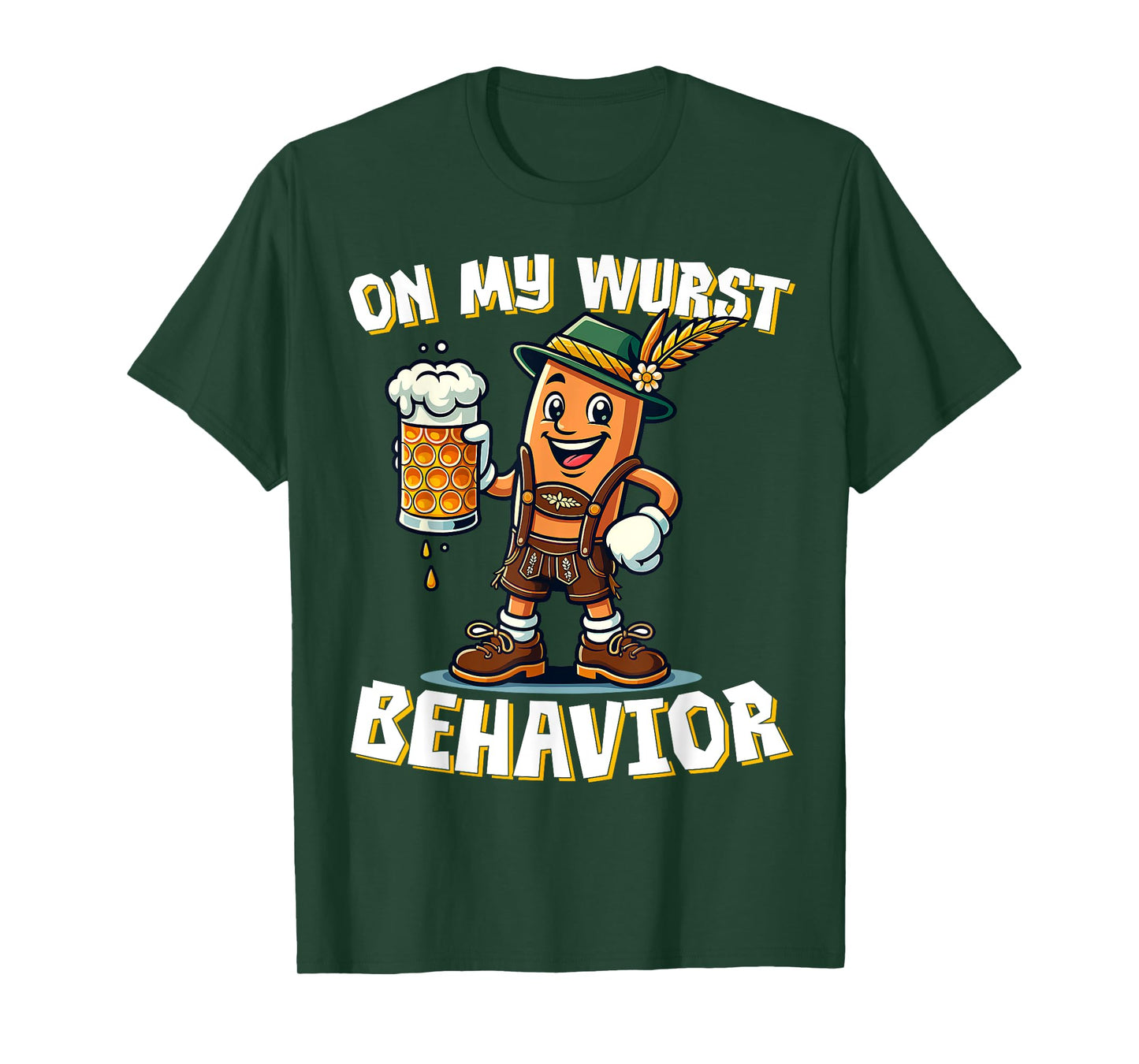 On My Wurst Behavior Funny Oktoberfest Costume Outfit German T-Shirt