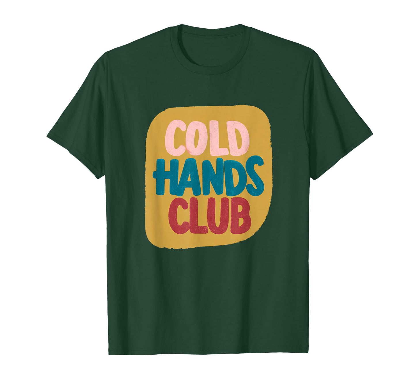 Colorful Cold Hands Club Look T-Shirt